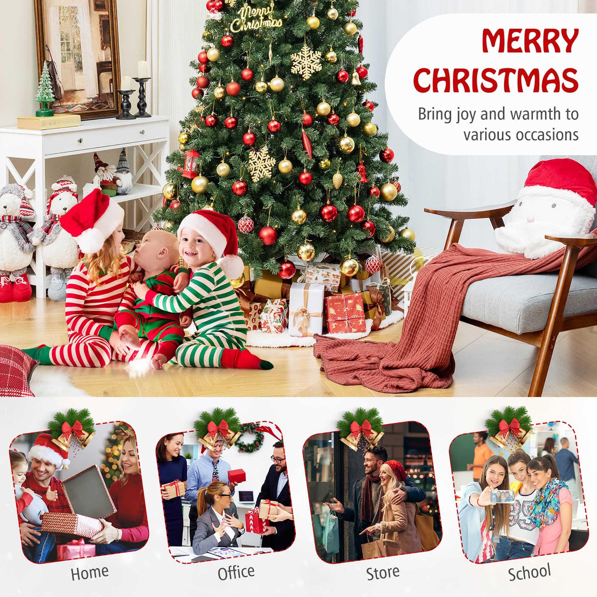 MERRY CHRISTMAS  
Bring joy and warmth to various occasions  

Home  
Office  
Store  
School