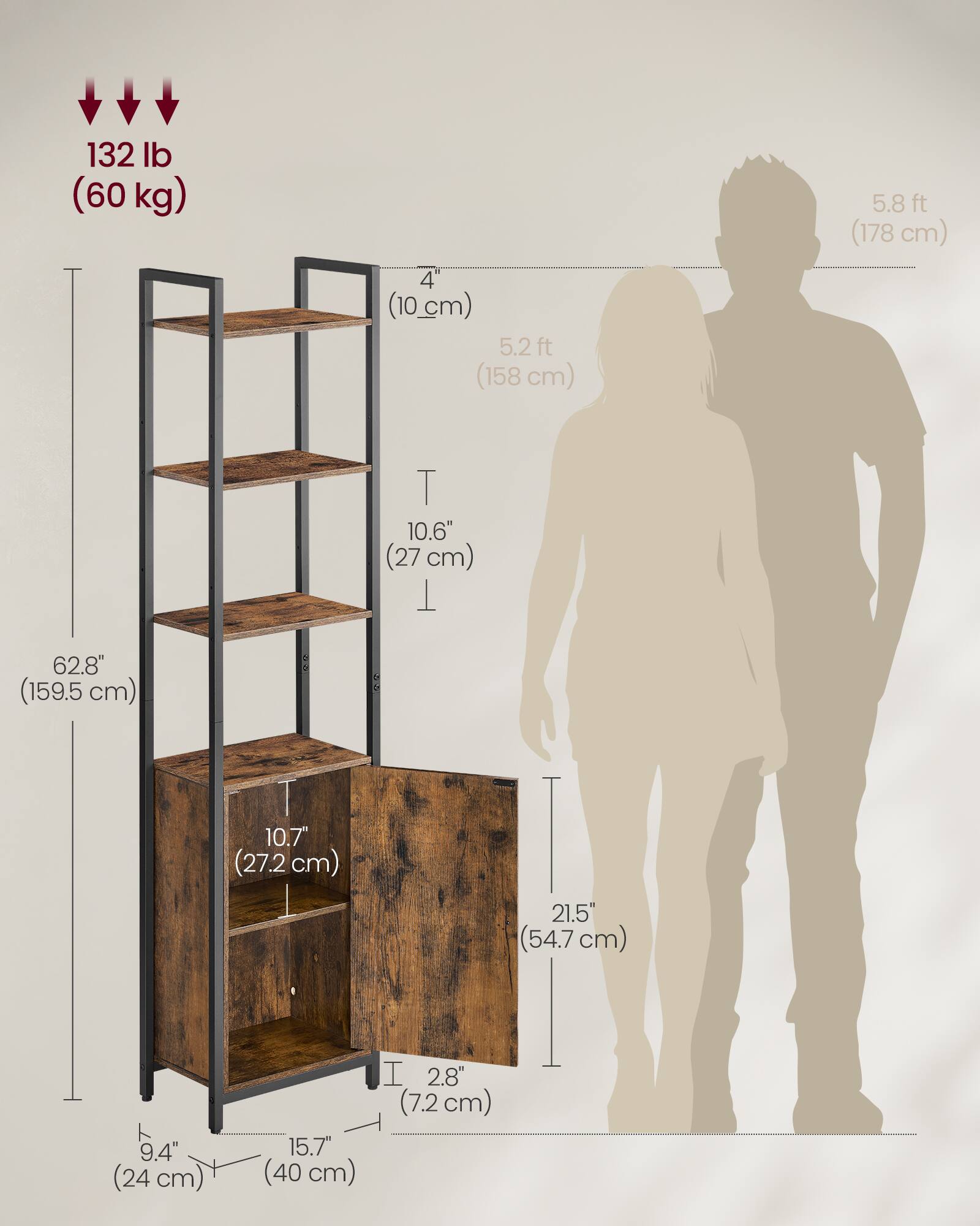 132 lb (60 kg)  
4" (10 cm)  
5.2 ft (158 cm)  
5.8 ft (178 cm)  
10.6" (27 cm)  
62.8" (159.5 cm)  
10.7" (27.2 cm)  
21.5" (54.7 cm)  
9.4" (24 cm)  
15.7" (40 cm)  
2.8" (7.2 cm)