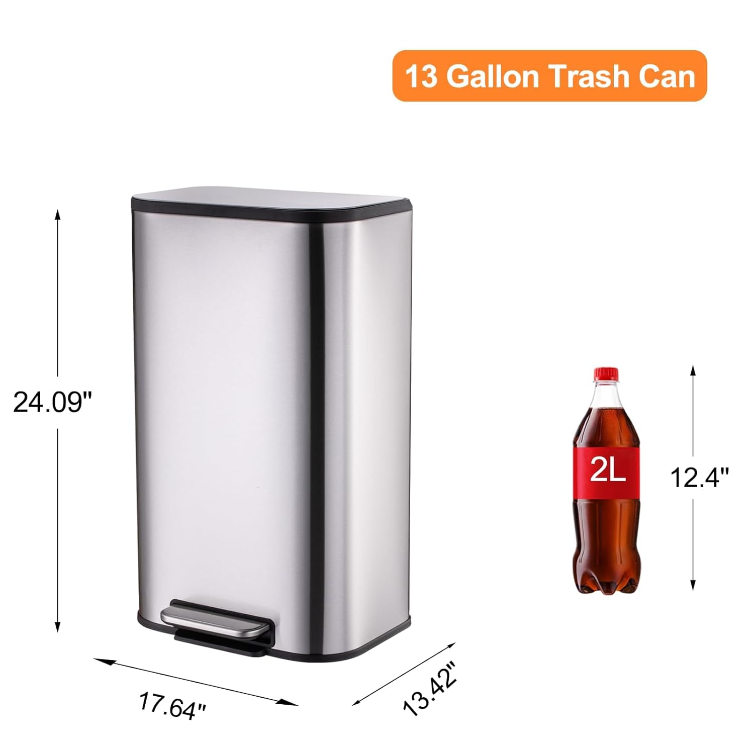 13 Gallon Trash Can  
24.09"  
17.64"  
13.42"  
2L  
12.4"