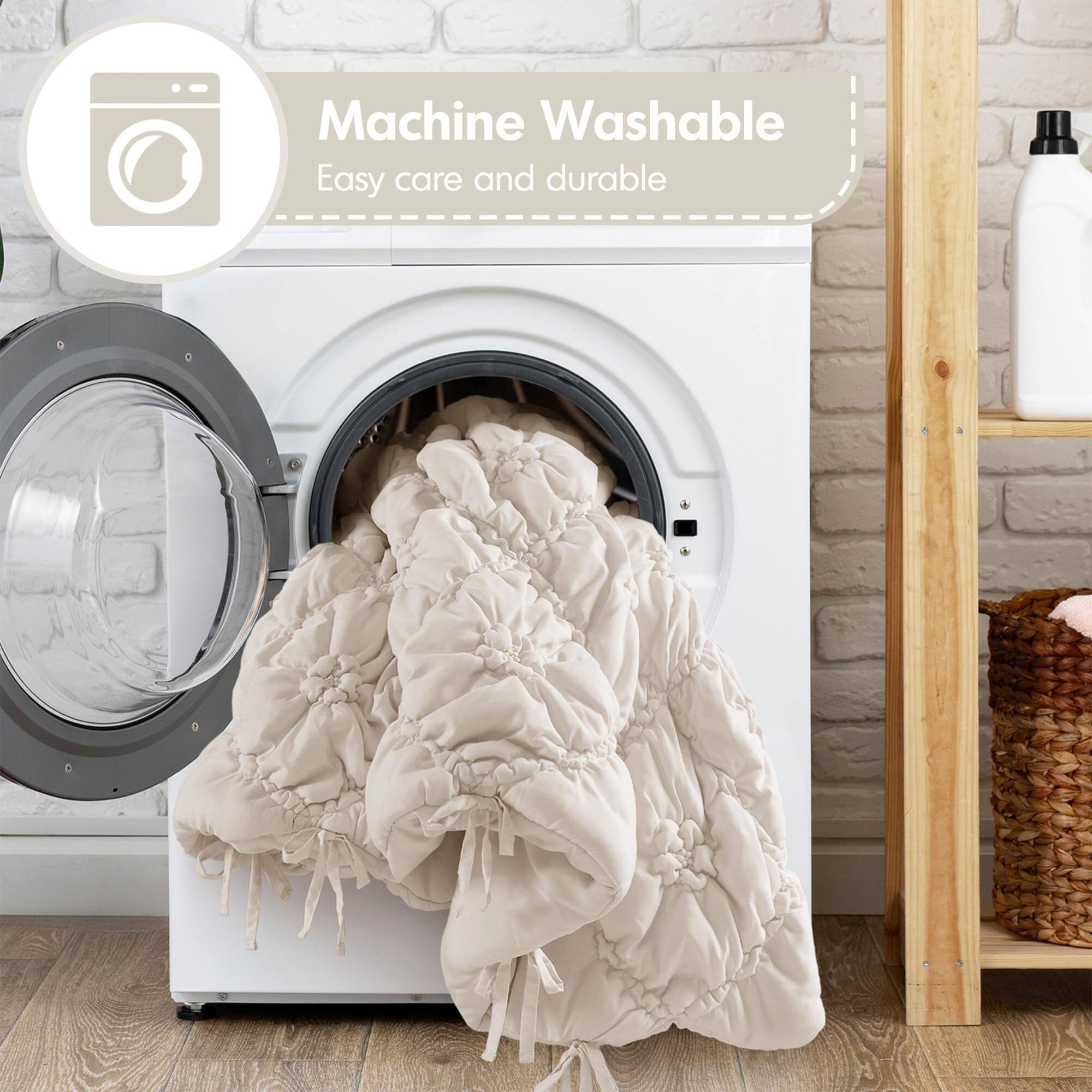 Machine Washable  
Easy care and durable