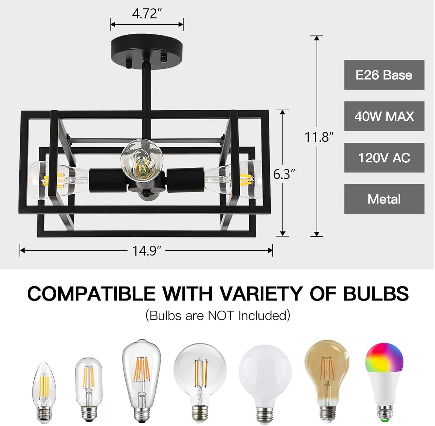 4.72" E26 Base 11.8" 6.3" 40W MAX 120V AC Metal 14.9" COMPATIBLE WITH VARIETY OF BULBS (Bulbs are NOT Included)