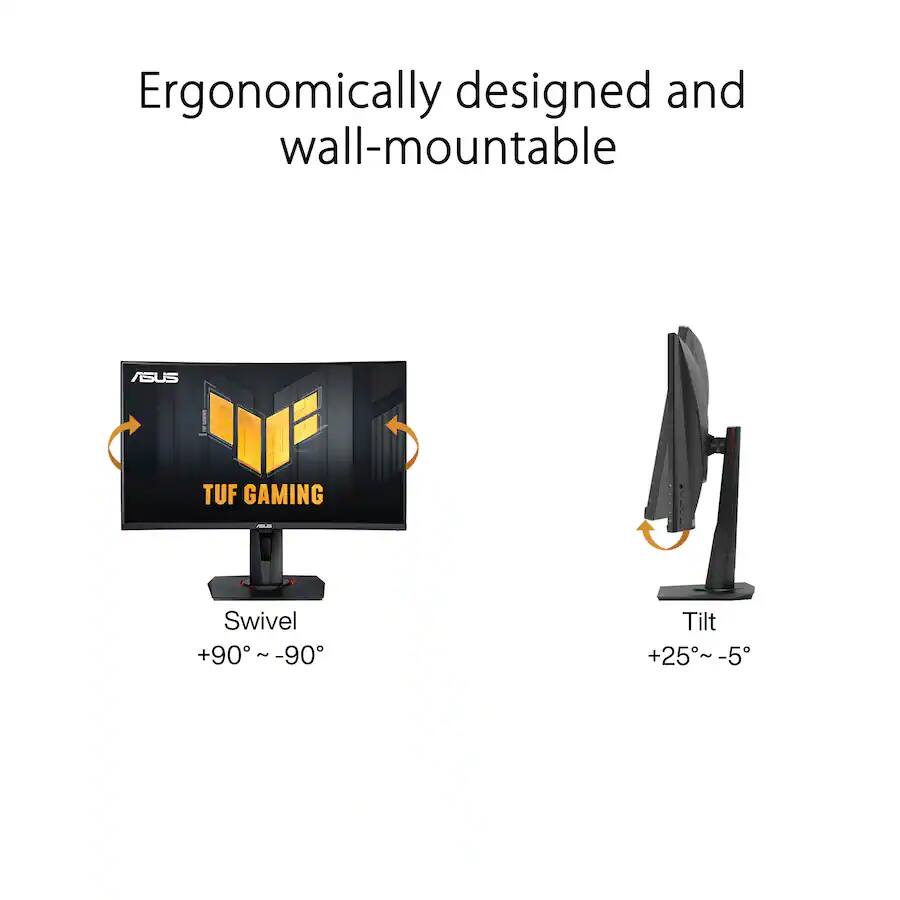 Ergonomically designed and wall-mountable ASUS TUF GAMING Swivel +90° ~ -90° Tilt +25° ~ -5°