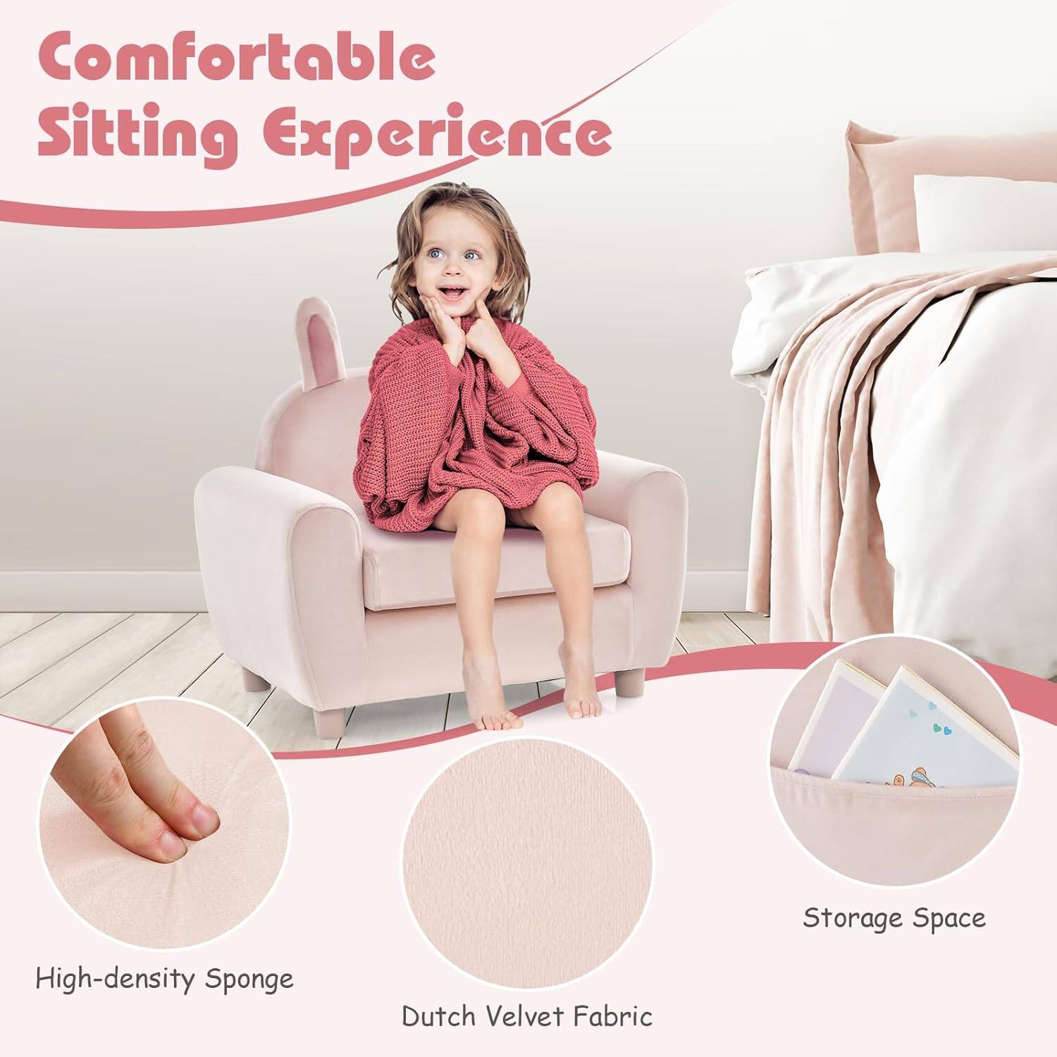 Comfortable Sitting Experience

- High-density Sponge
- Dutch Velvet Fabric
- Storage Space