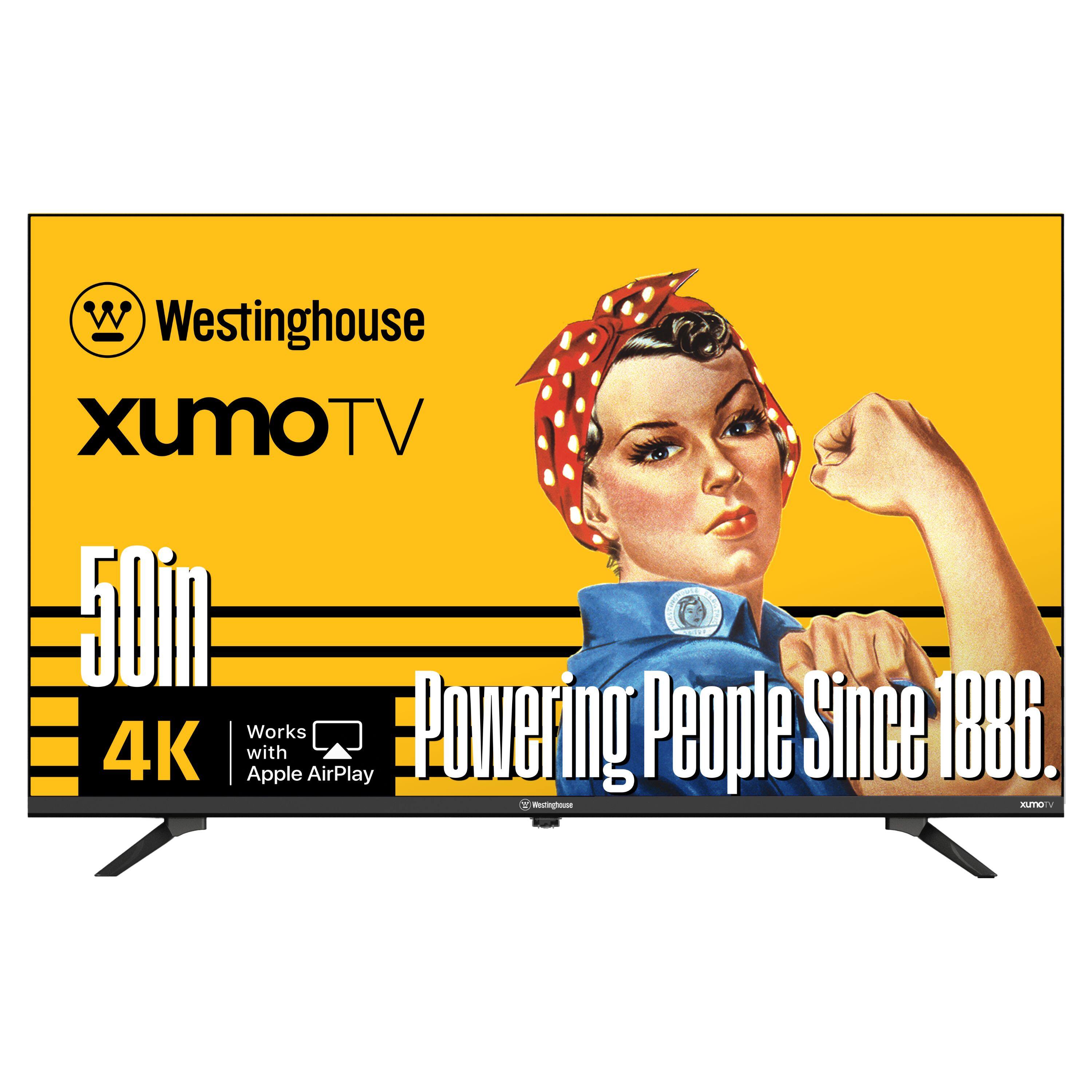 Westinghouse XumoTV 50" 4K TV
Works with Apple AirPlay
Powering People Since 1886.