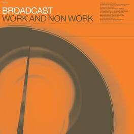 Broadcast - Work & Non-work - VINYL LP