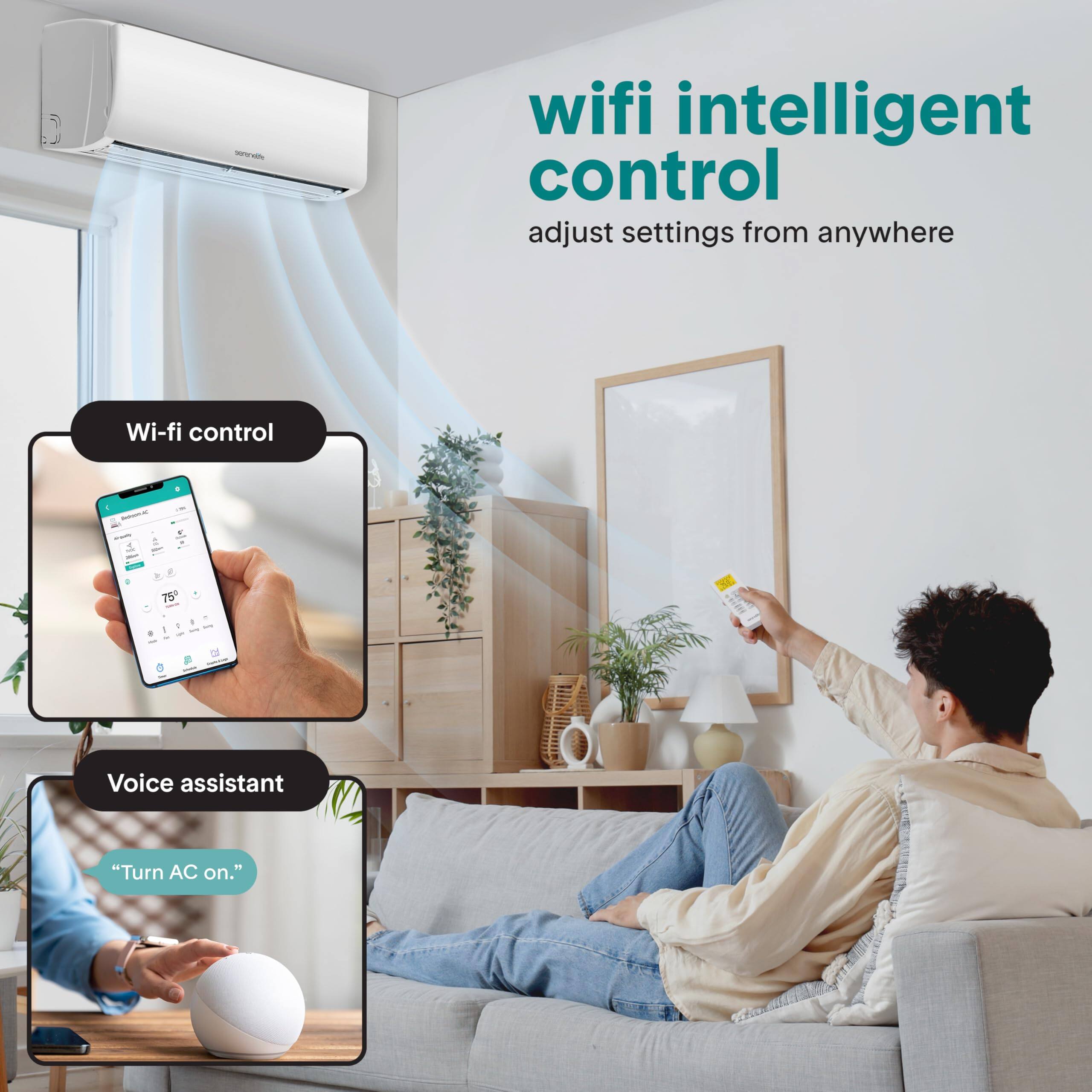 wifi intelligent control  
adjust settings from anywhere  

Wi-fi control  

Voice assistant  
"Turn AC on."