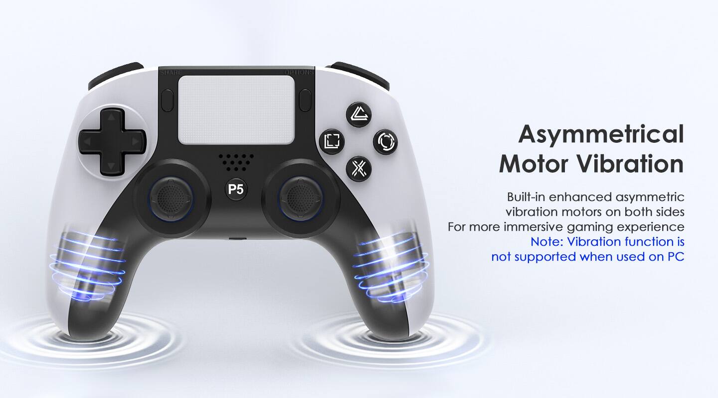 Asymmetrical Motor Vibration

Built-in enhanced asymmetric vibration motors on both sides for a more immersive gaming experience. Note: Vibration function is not supported when used on PC.