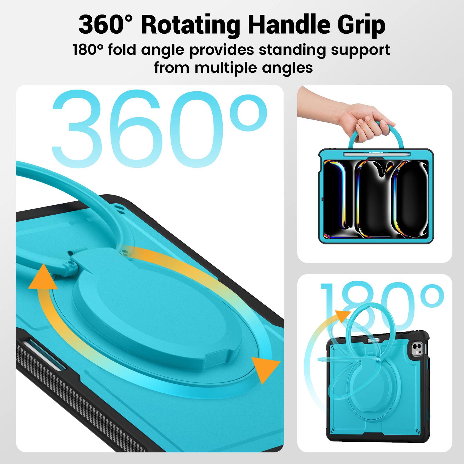 360° Rotating Handle Grip  
180° fold angle provides standing support from multiple angles