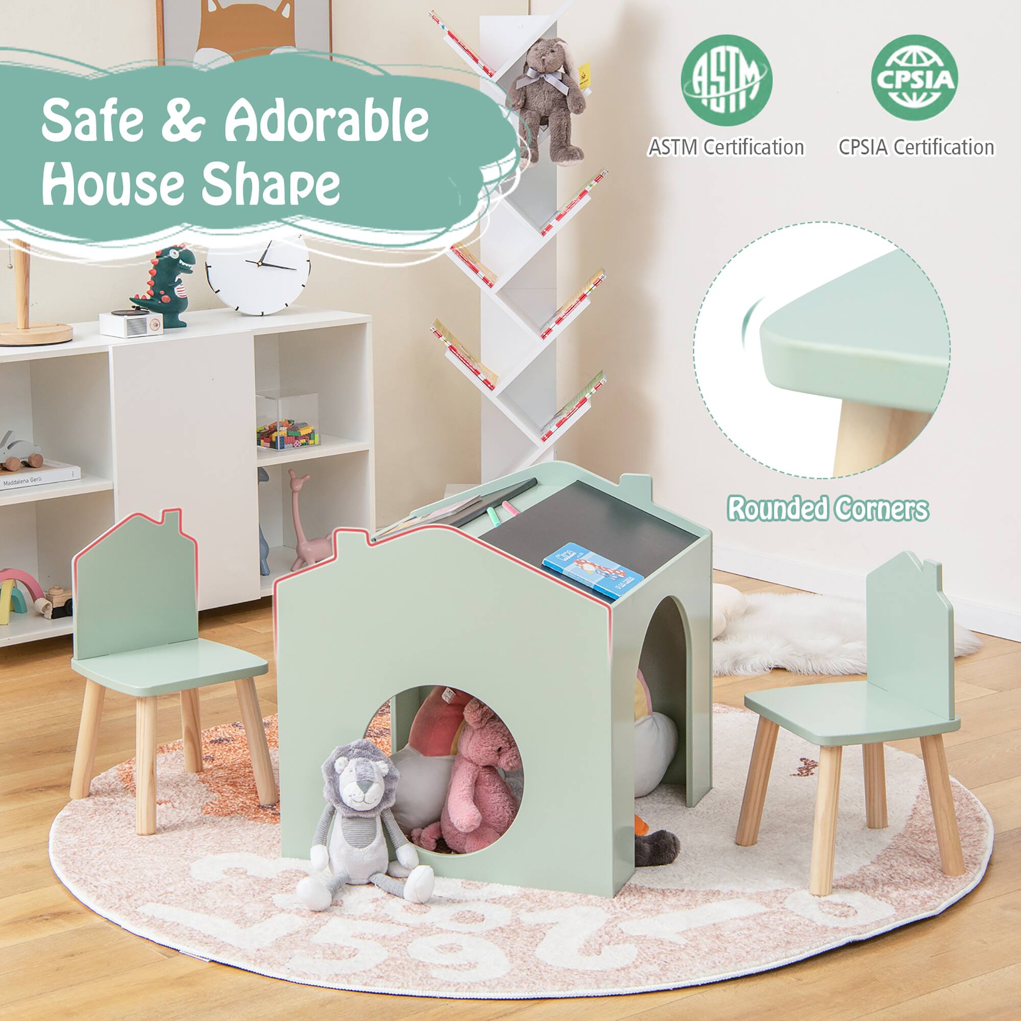 Safe & Adorable House Shape

ASTM Certification  
CPSIA Certification

Rounded Corners