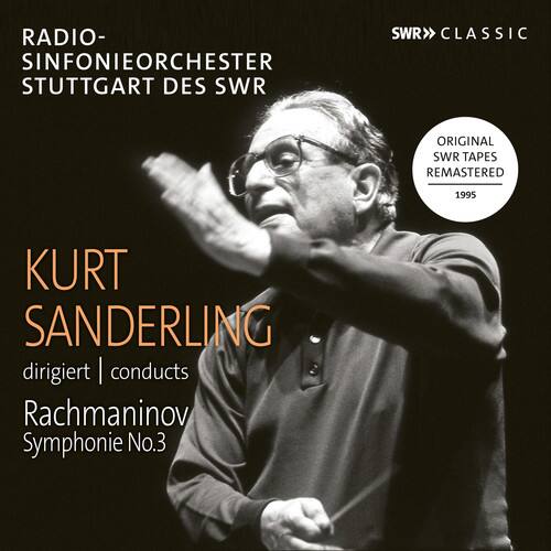 RADIO-SINFONIEORCHESTER STUTTGART DES SWR  
SWR CLASSIC  

KURT SANDERLING  
dirigiert | conducts  
Rachmaninov  
Symphonie No.3  

ORIGINAL SWR TAPES REMASTERED 1995