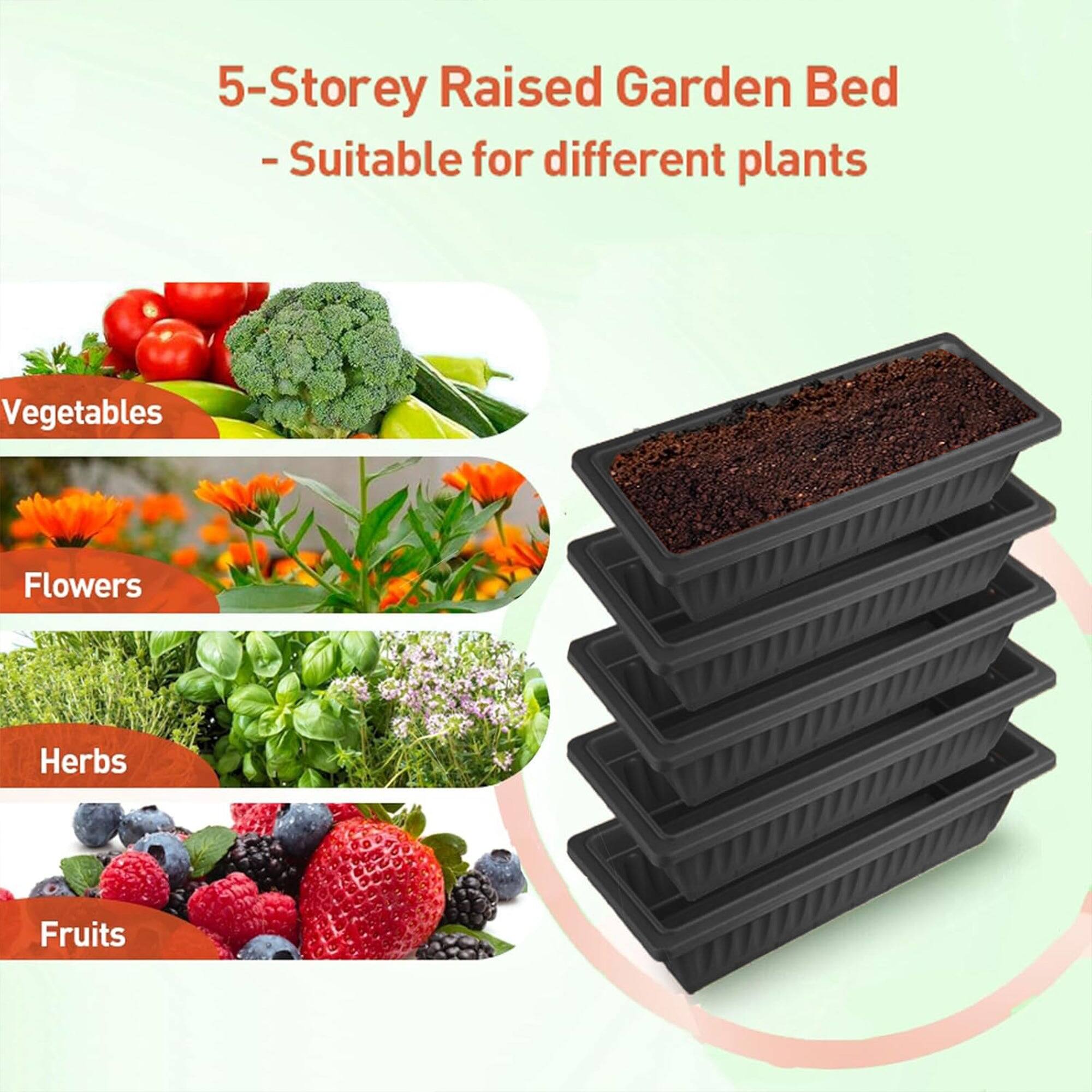 5-Storey Raised Garden Bed  
- Suitable for different plants  

Vegetables  
Flowers  
Herbs  
Fruits