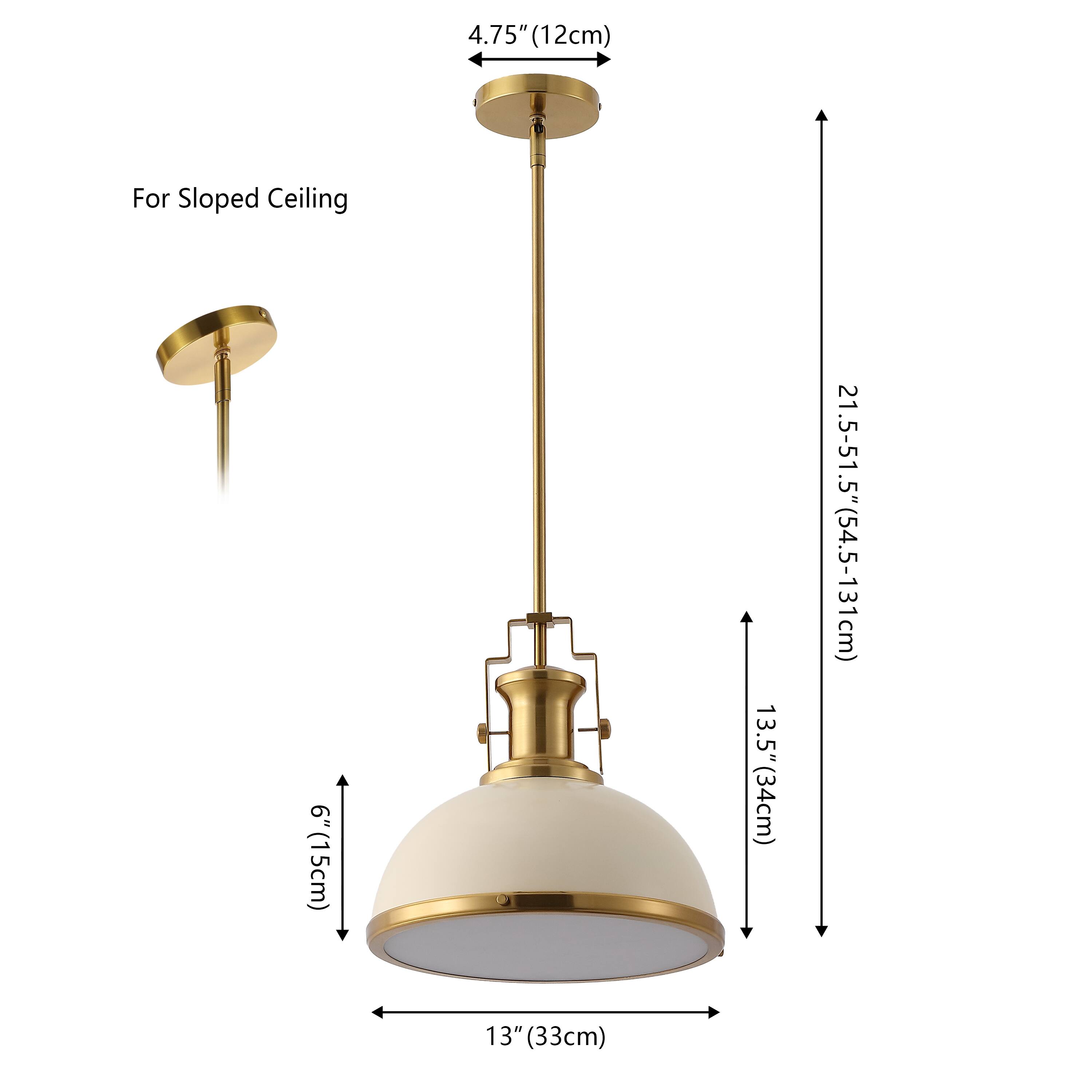4.75" (12cm) For Sloped Ceiling  
.9 6" (15cm)  
13.5" (34cm)  
21.5-51.5" (54.5-131cm)  
13" (33cm)