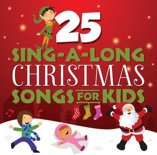 25 Sing-A-Long Christmas Songs for Kids