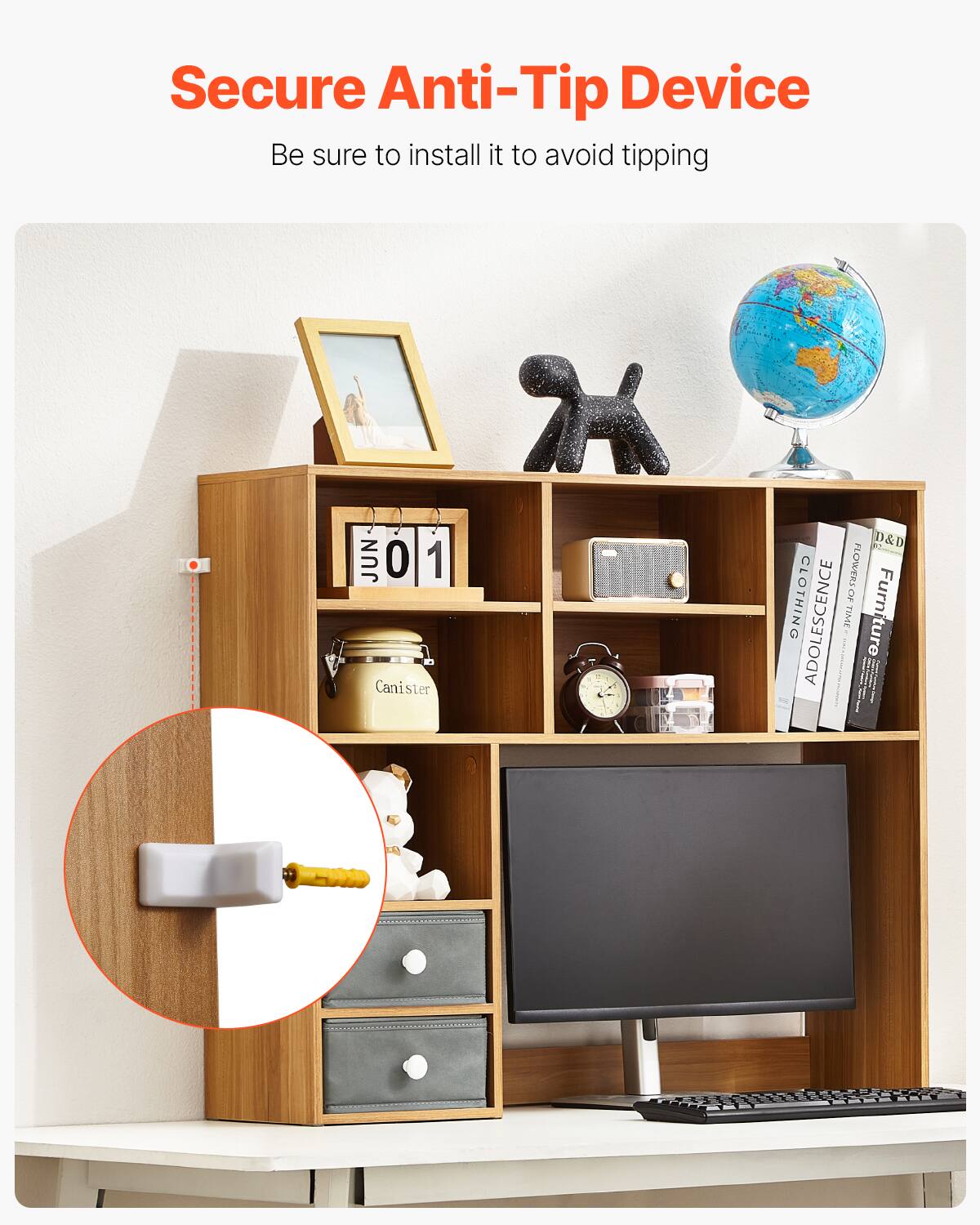 Secure Anti-Tip Device  
Be sure to install it to avoid tipping  

Canister X  
D&D FLOWERS CLOTHING OF ADOLESCENCE TIME