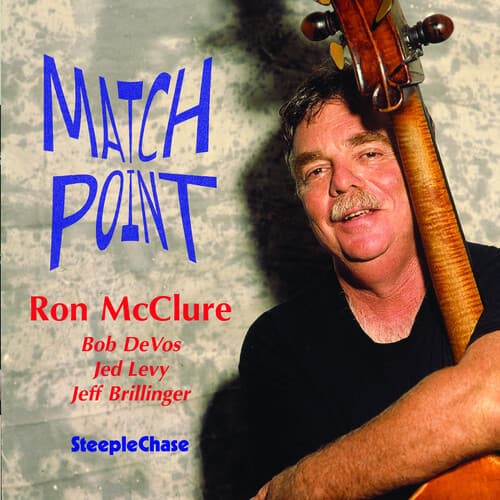Ron McClure - Match Point   - COMPACT DISCS [CD] price history on PriceWatchPro