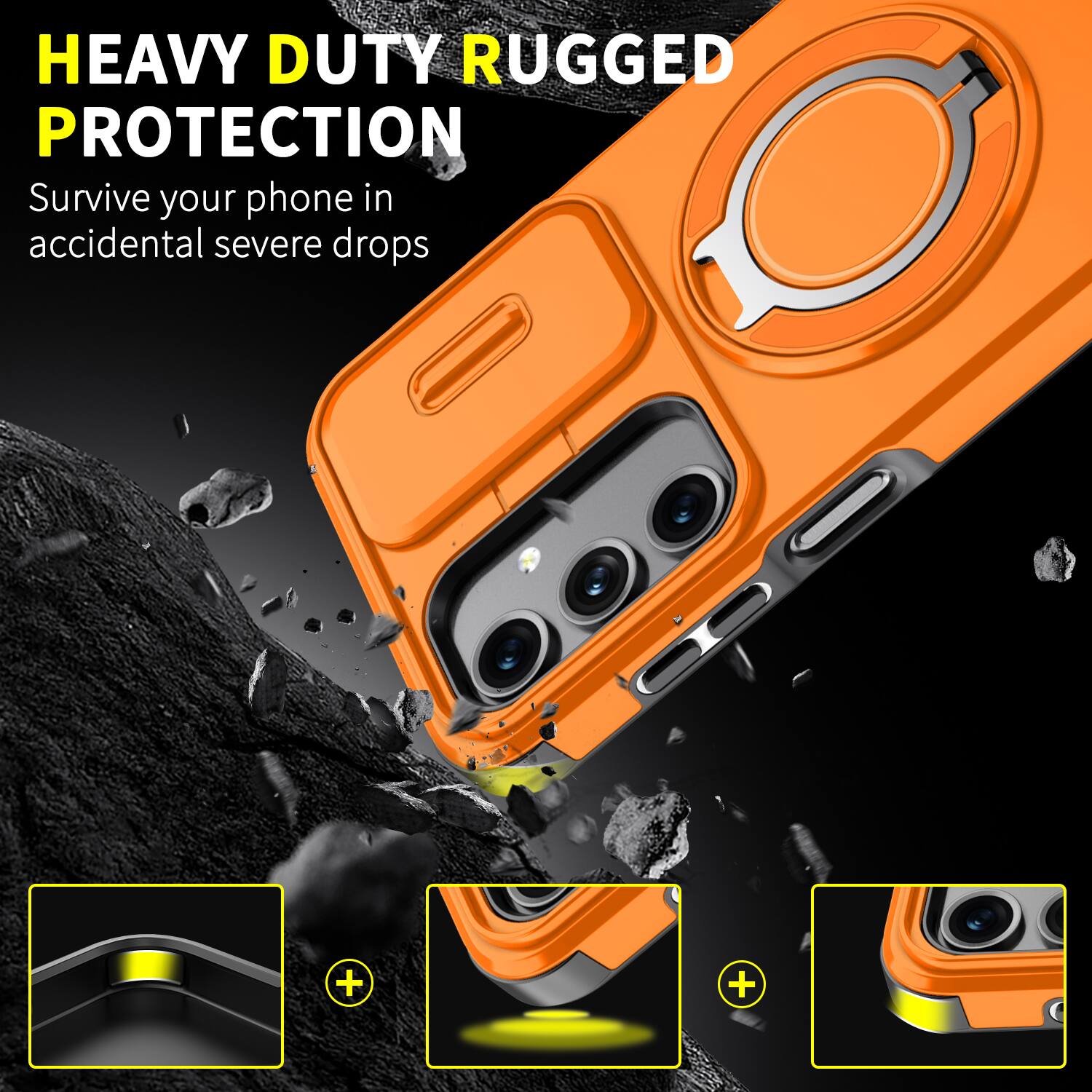 HEAVY DUTY RUGGED PROTECTION  
Survive your phone in accidental severe drops