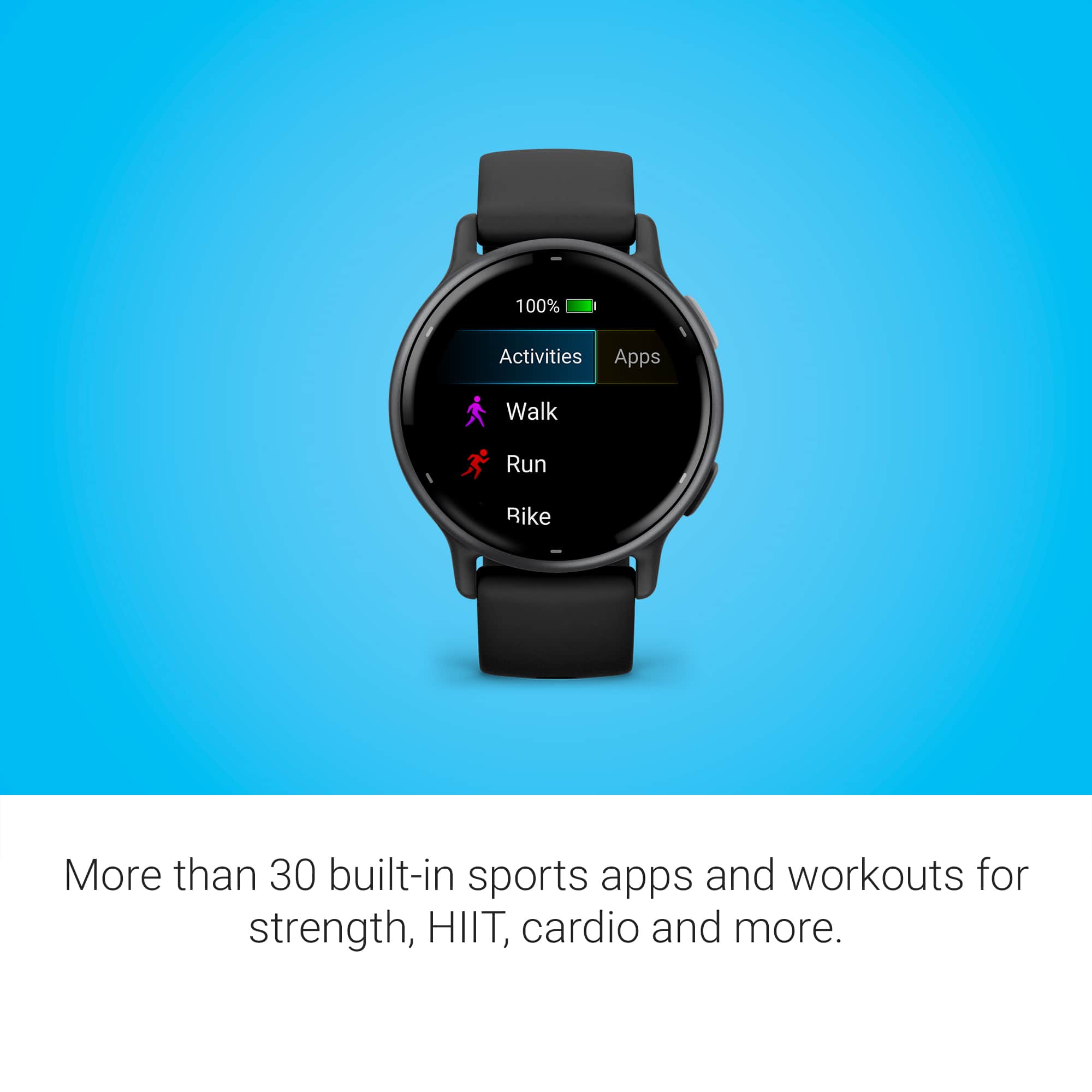 More than 30 built-in sports apps and workouts for strength, HIIT, cardio, and more.