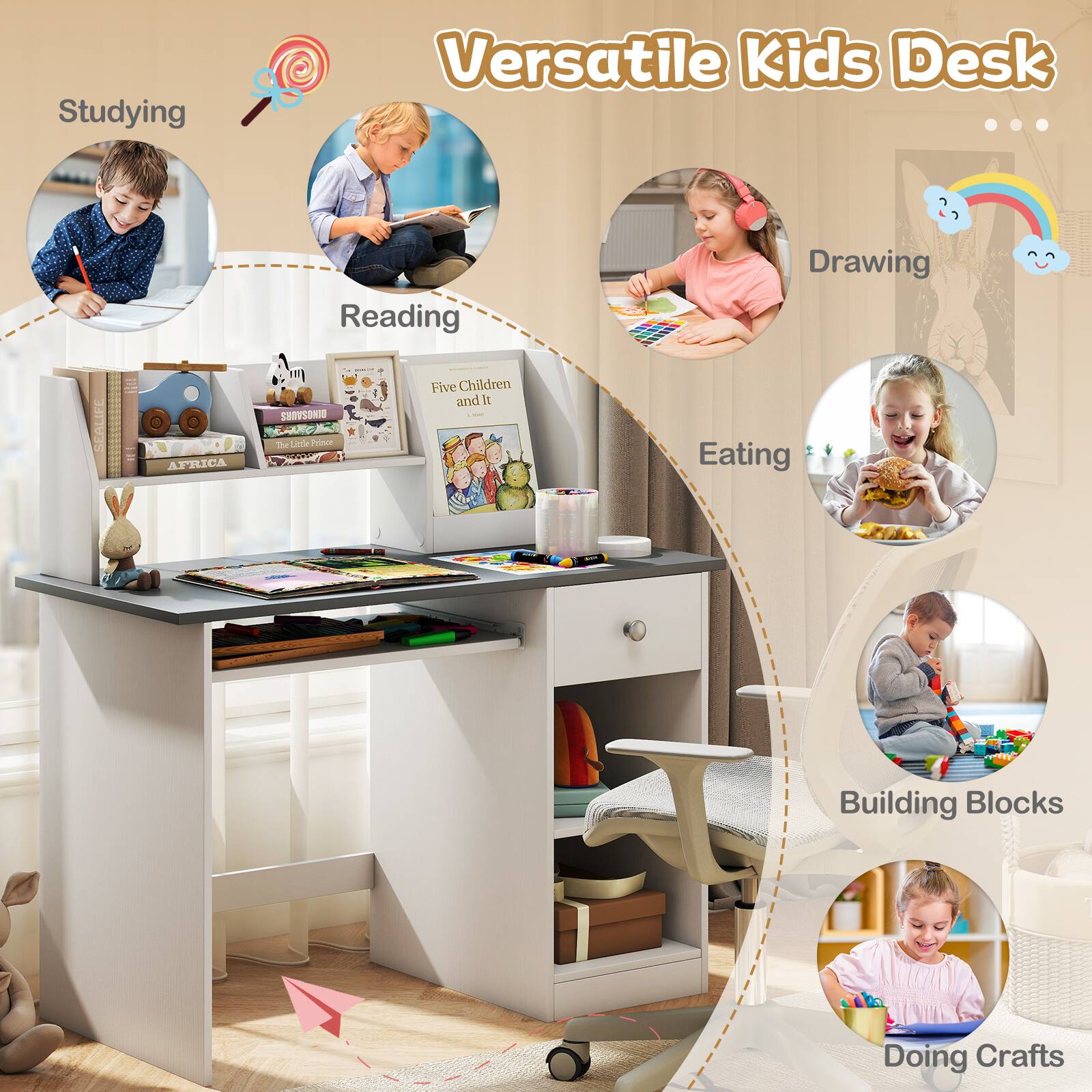Versatile Kids Desk

- Studying
- Reading
- Drawing
- Eating
- Building Blocks
- Doing Crafts