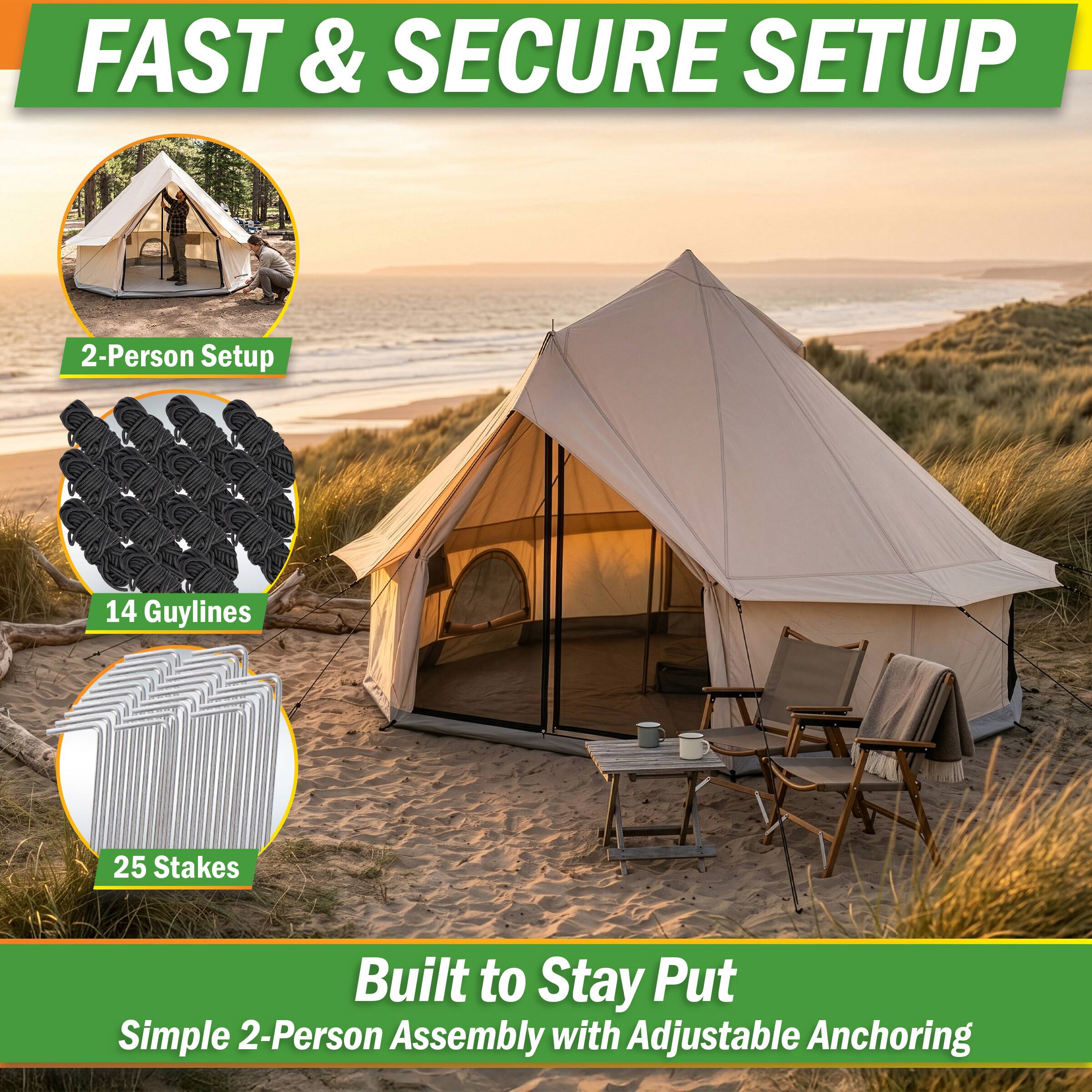 FAST & SECURE SETUP

2-Person Setup

14 Guylines

25 Stakes

Built to Stay Put

Simple 2-Person Assembly with Adjustable Anchoring