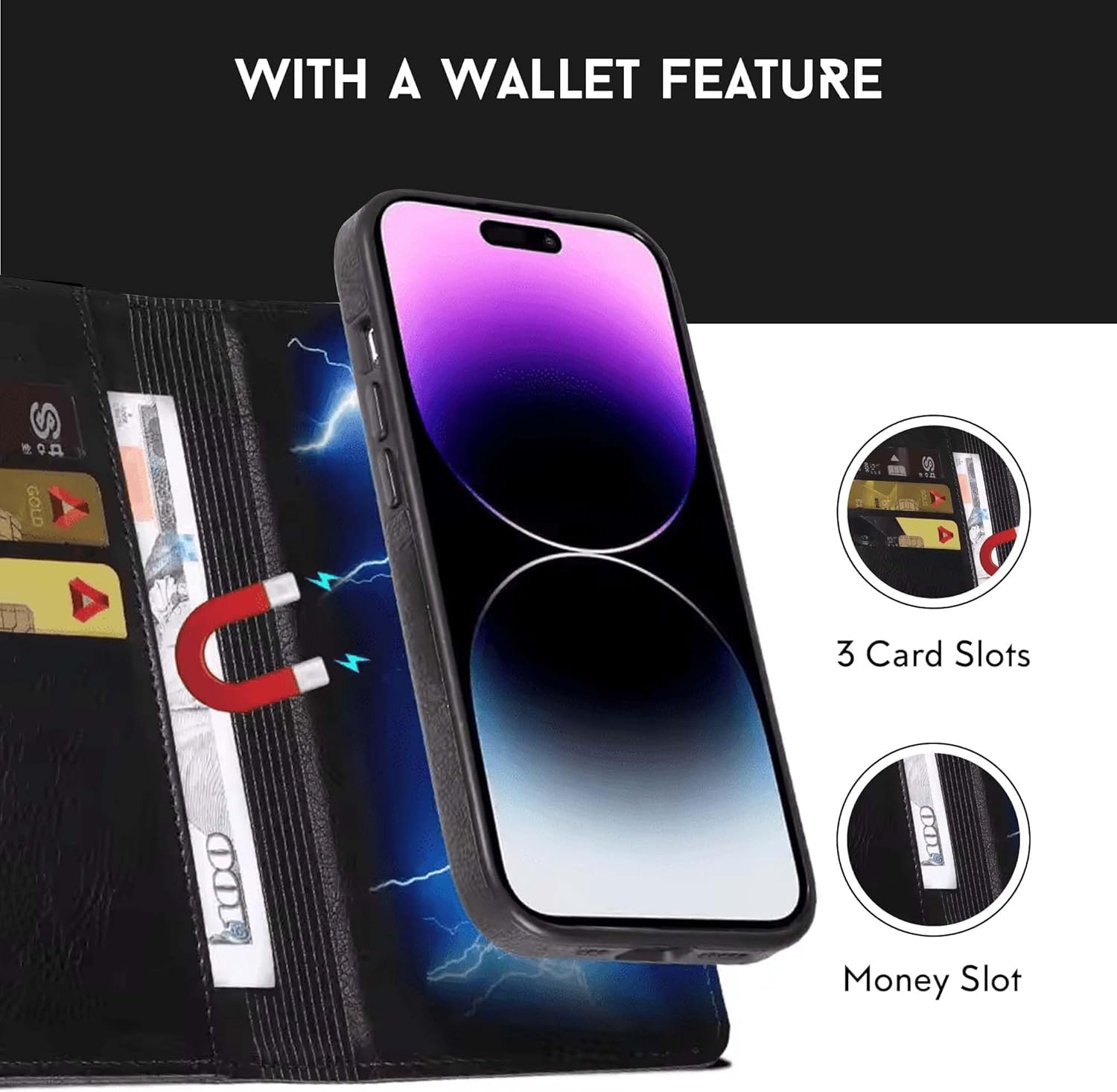 WITH A WALLET FEATURE, 3 Card Slots, Money Slot