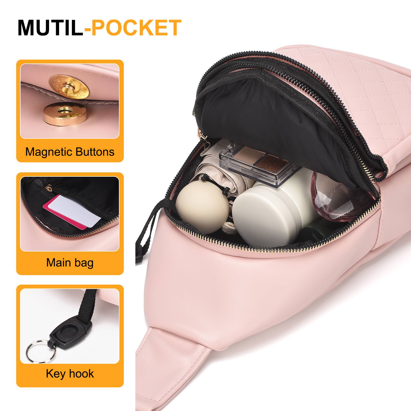 MUTI-POCKET

- Magnetic Buttons
- Main bag
- Key hook