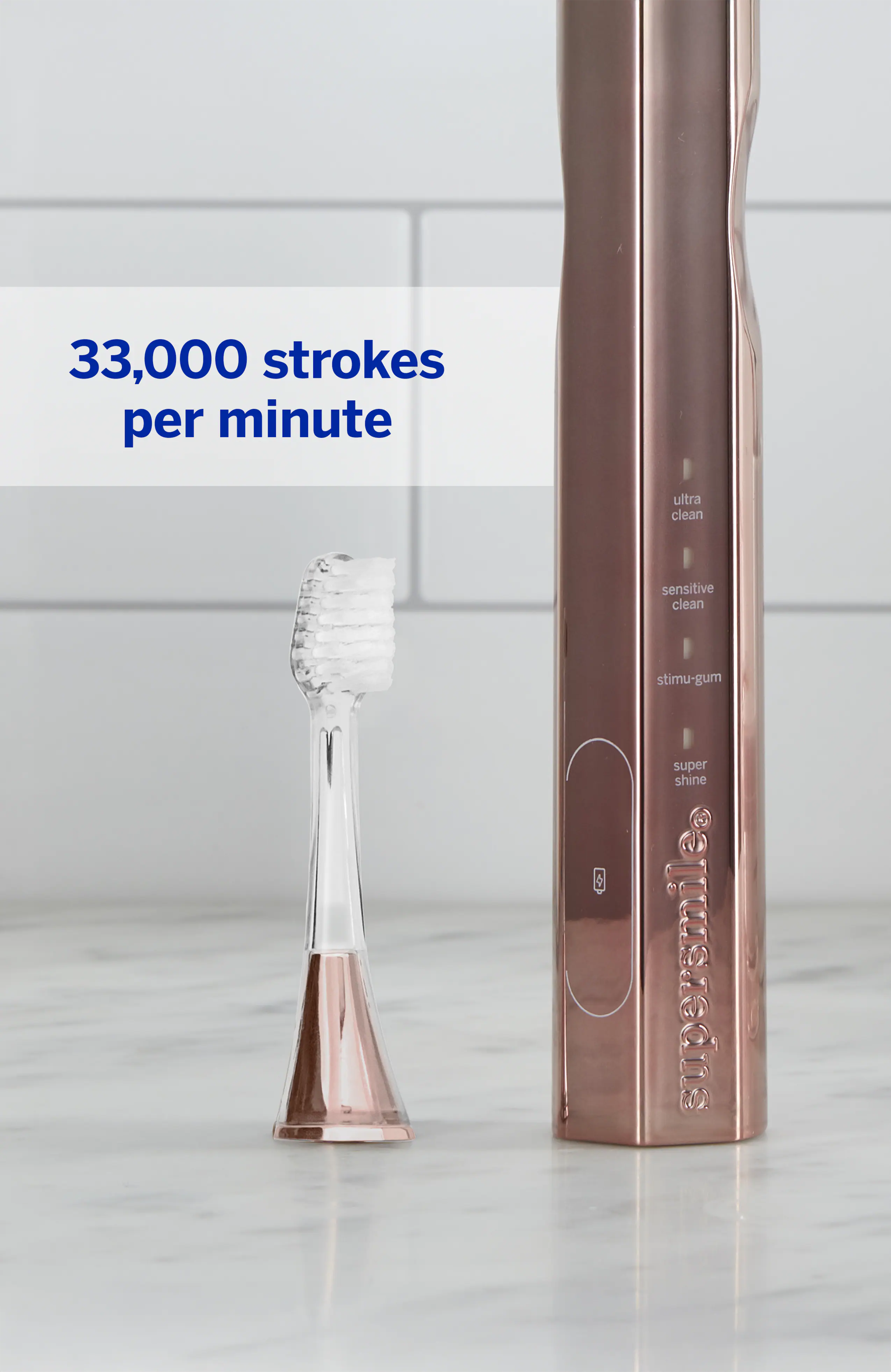 33,000 strokes per minute  
ultra clean  
sensitive clean  
stimu-gum  
super shine  
supersmile