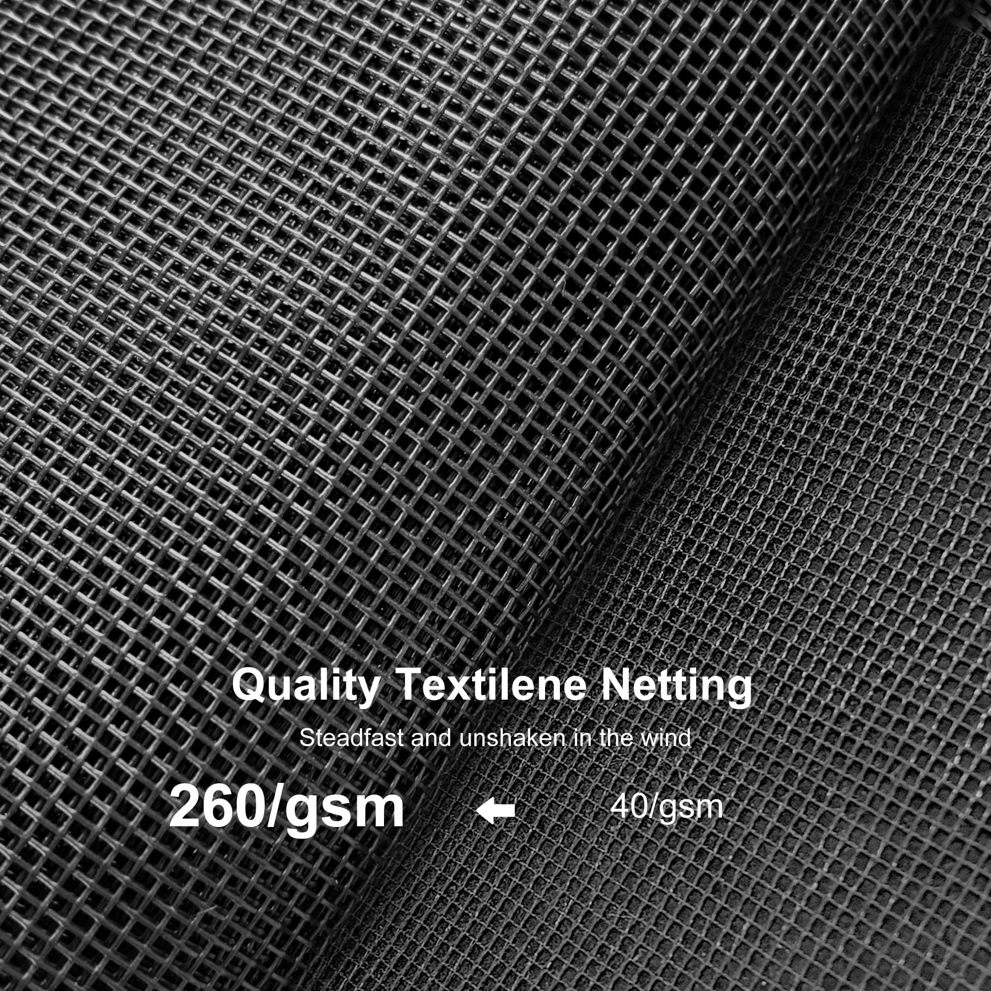 Quality Textilene Netting  
Steadfast and unshaken in the wind  
260/gsm  
40/gsm
