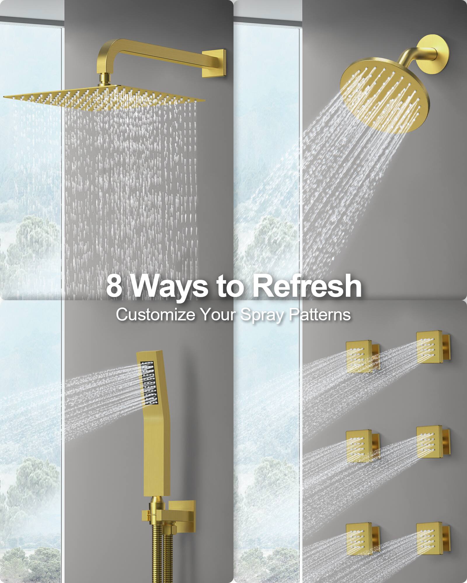 8 Ways to Refresh  
Customize Your Spray Patterns