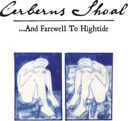 Cerberus Shoal - ...and Farewell To Hightide - Blue Sky - VINYL LP