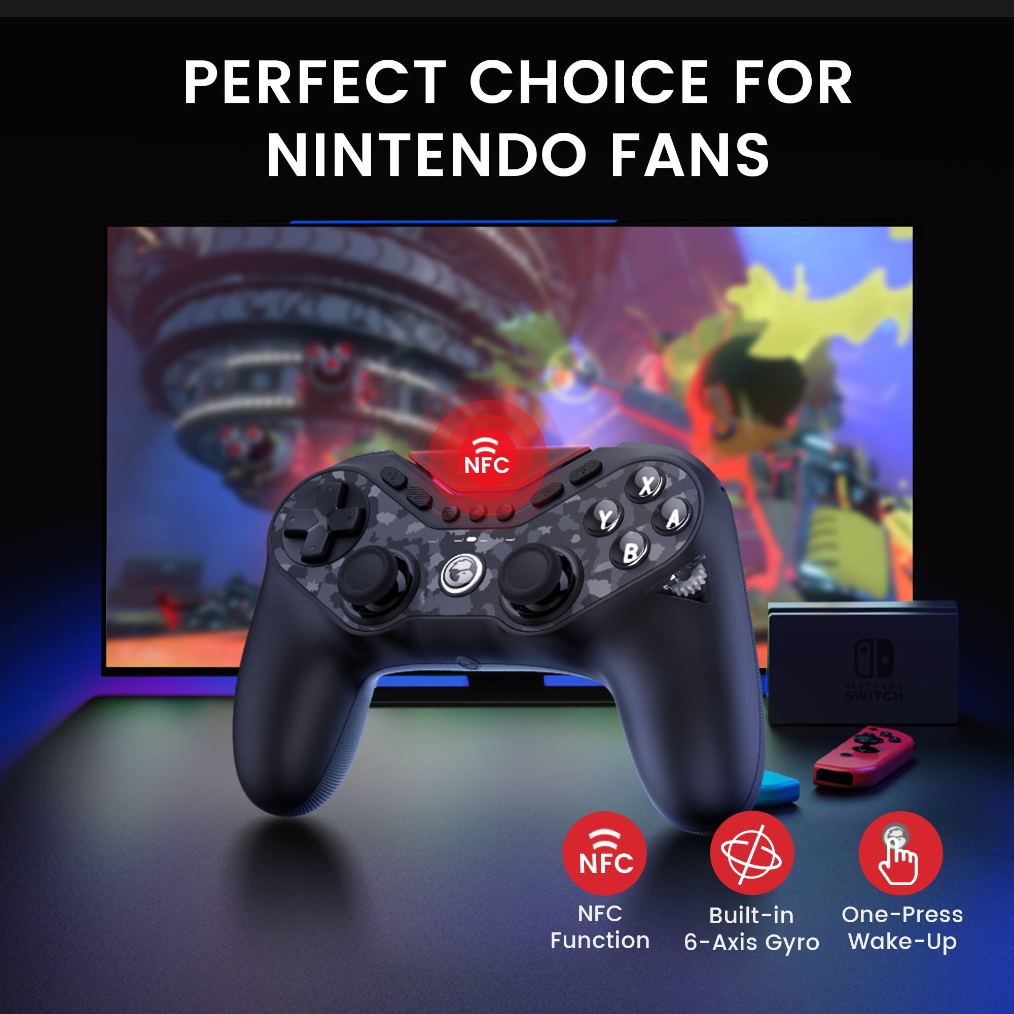 PERFECT CHOICE FOR NINTENDO FANS NFC BUILT-IN ONE-PRESS FUNCTION 6-AXIS GYRO WAKE-UP
