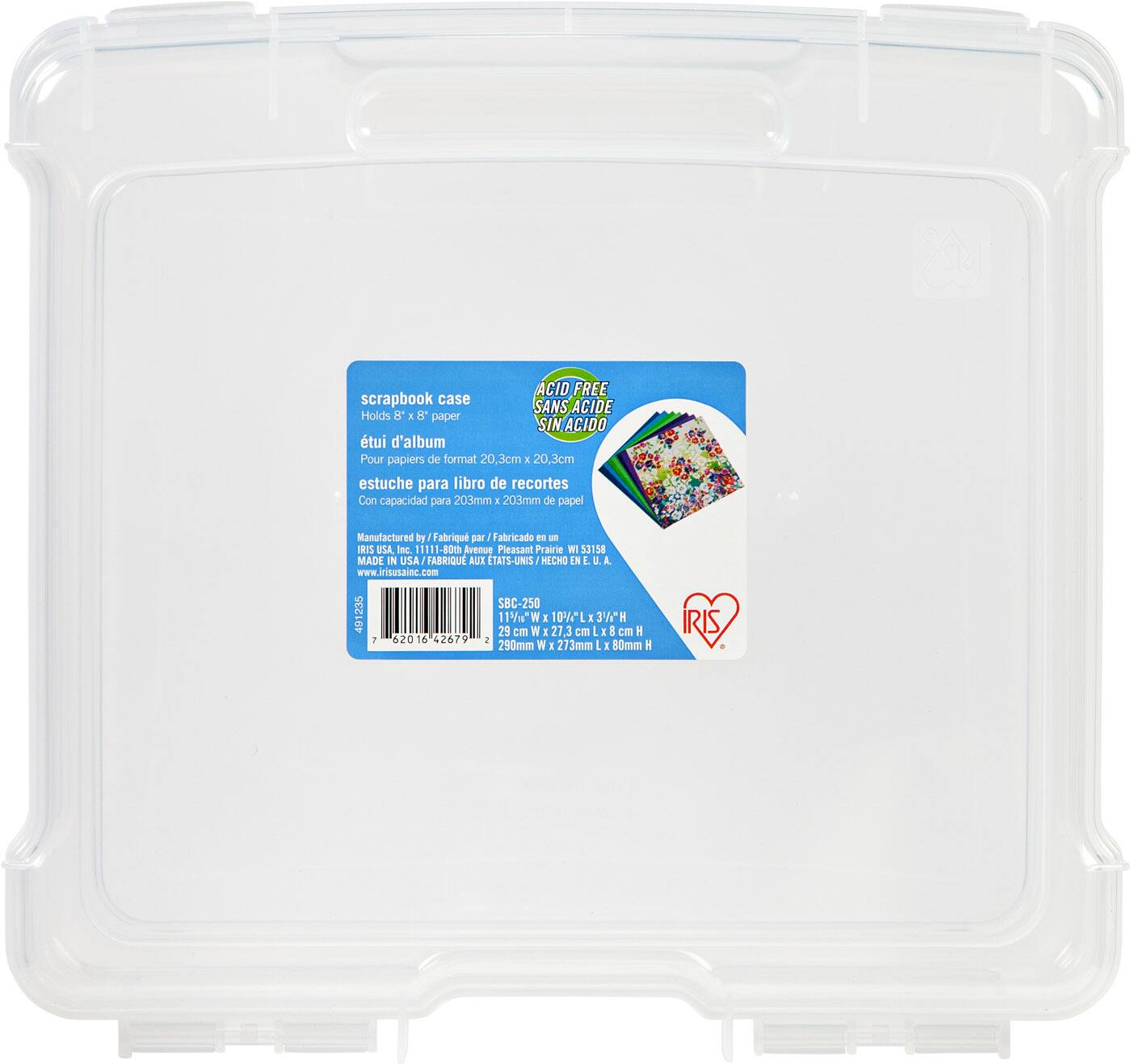 ACID FREE scrapbook case SANS ACIDE Holds 5 x 8 paper SIN ACIDO tui d'album Pour papiers de format 20.3cm x 20.3cm estuche para libro de recortes Con capacidad para 203mm x 203mm de papel Manufactured by ! Fabriqué par Fabricado en USA - RI USA nc. 1111-800 Avenue Pleasant Prairie M 5E1 18 MADE IN USA FABRIQUE AUX ÉTATS-UNIS MECHO EN L D A www.irisusainc.com 2a5 S 1 62016 42679 SBC-250 1 11%"W 1 10%* I 3' 29 c W I 27,3 cm . I 8 cm 4 2 290mm W 1 73mm I I 80mm H IRIS