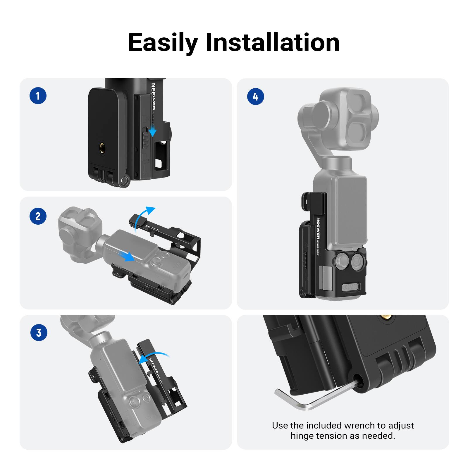 1. Easily Installation NEEWCO 4
2. LIBER NEEWER R
3. NEEWER Net
4. Use the included wrench to adjust hinge tension as needed.