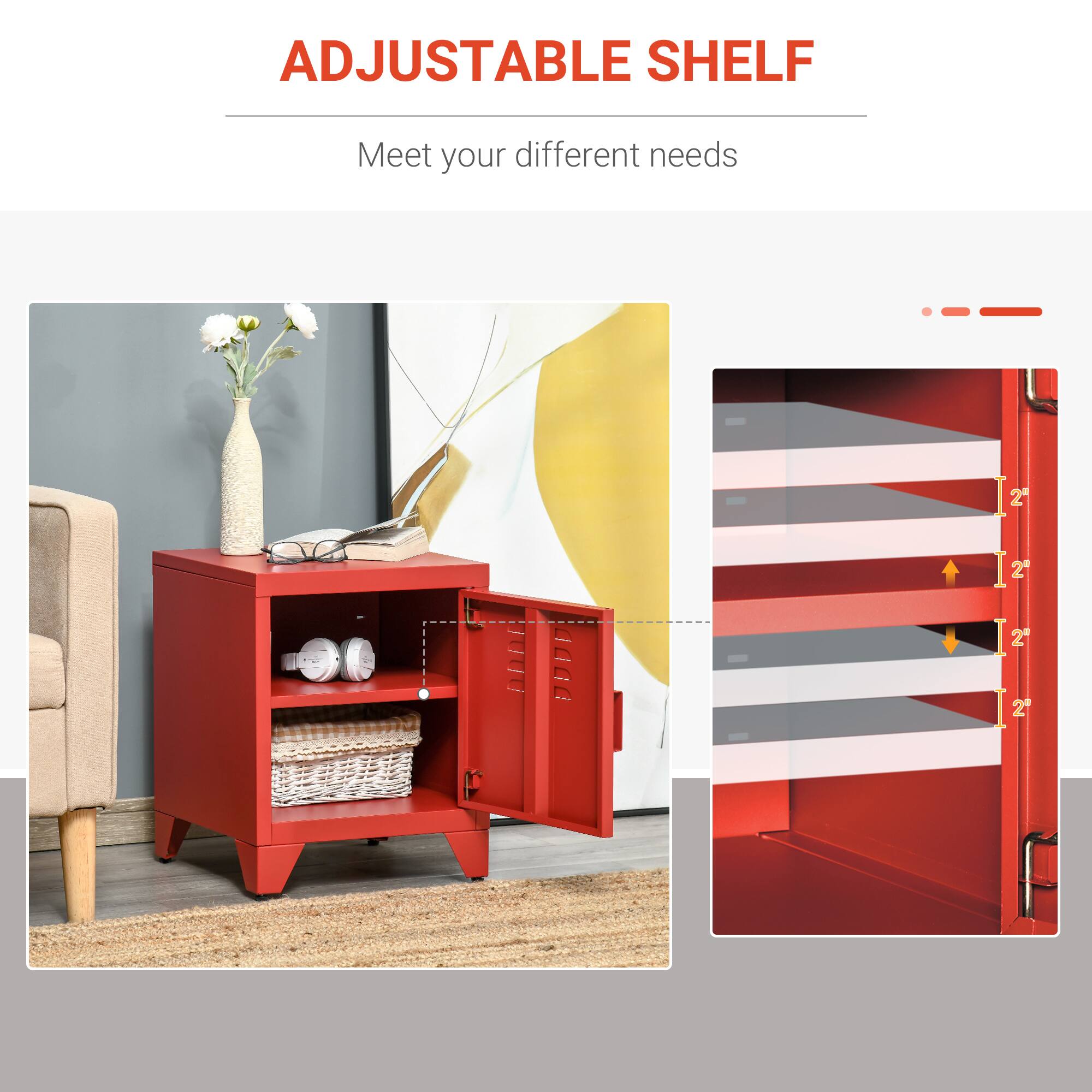 ADJUSTABLE SHELF  
Meet your different needs