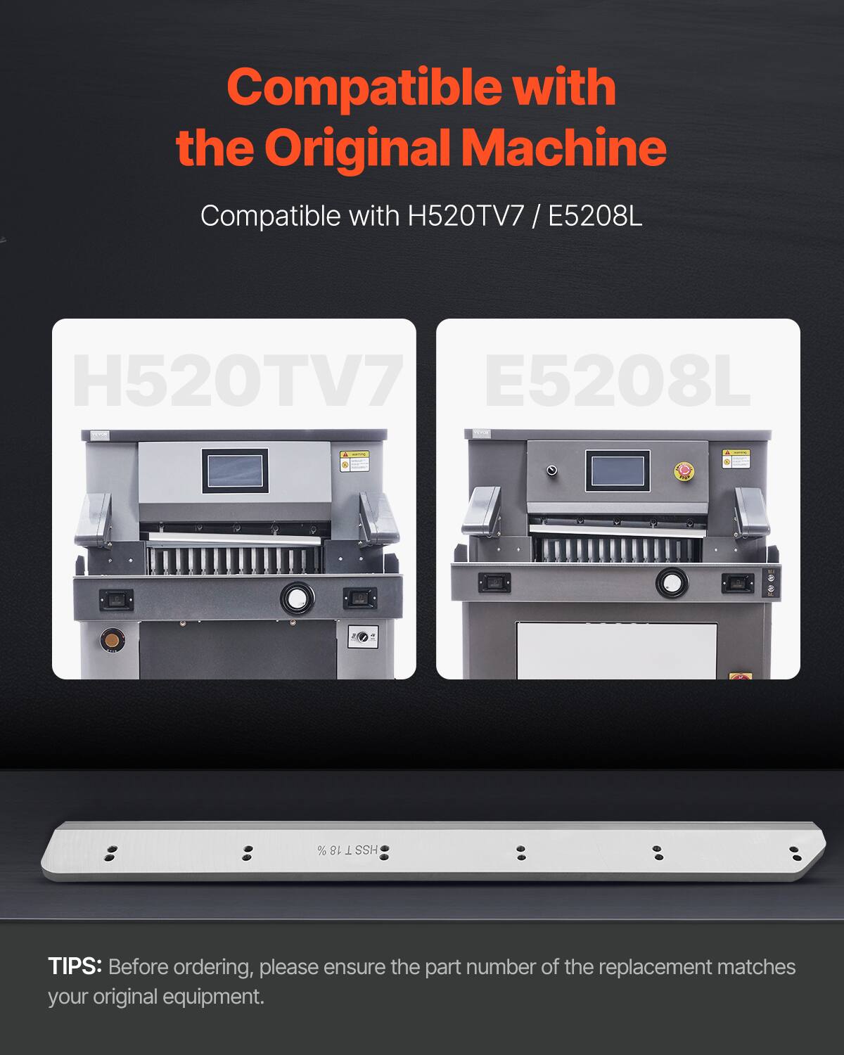 Compatible with the Original Machine  
Compatible with H520TV7 / E5208L  

TIPS: Before ordering, please ensure the part number of the replacement matches your original equipment.