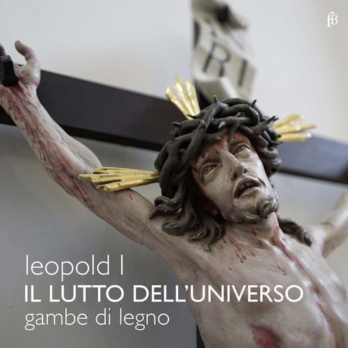 Leopold / Di Legno / Baroni / Allegrezza / Borgion - Kaiser Leopold I: Il Lutto Dell'Universo  - COMPACT DISCS