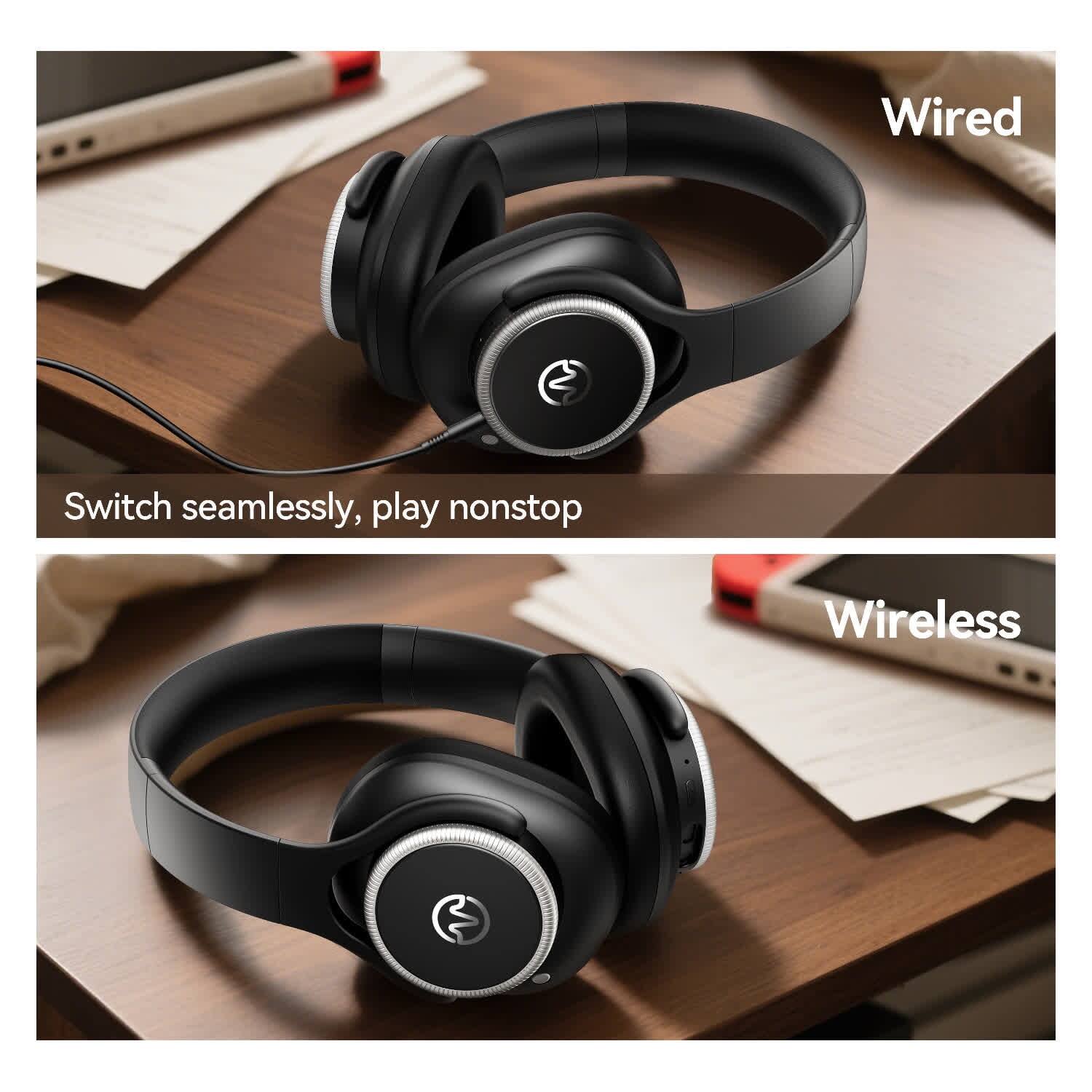 Wired  
Switch seamlessly, play nonstop  

Wireless