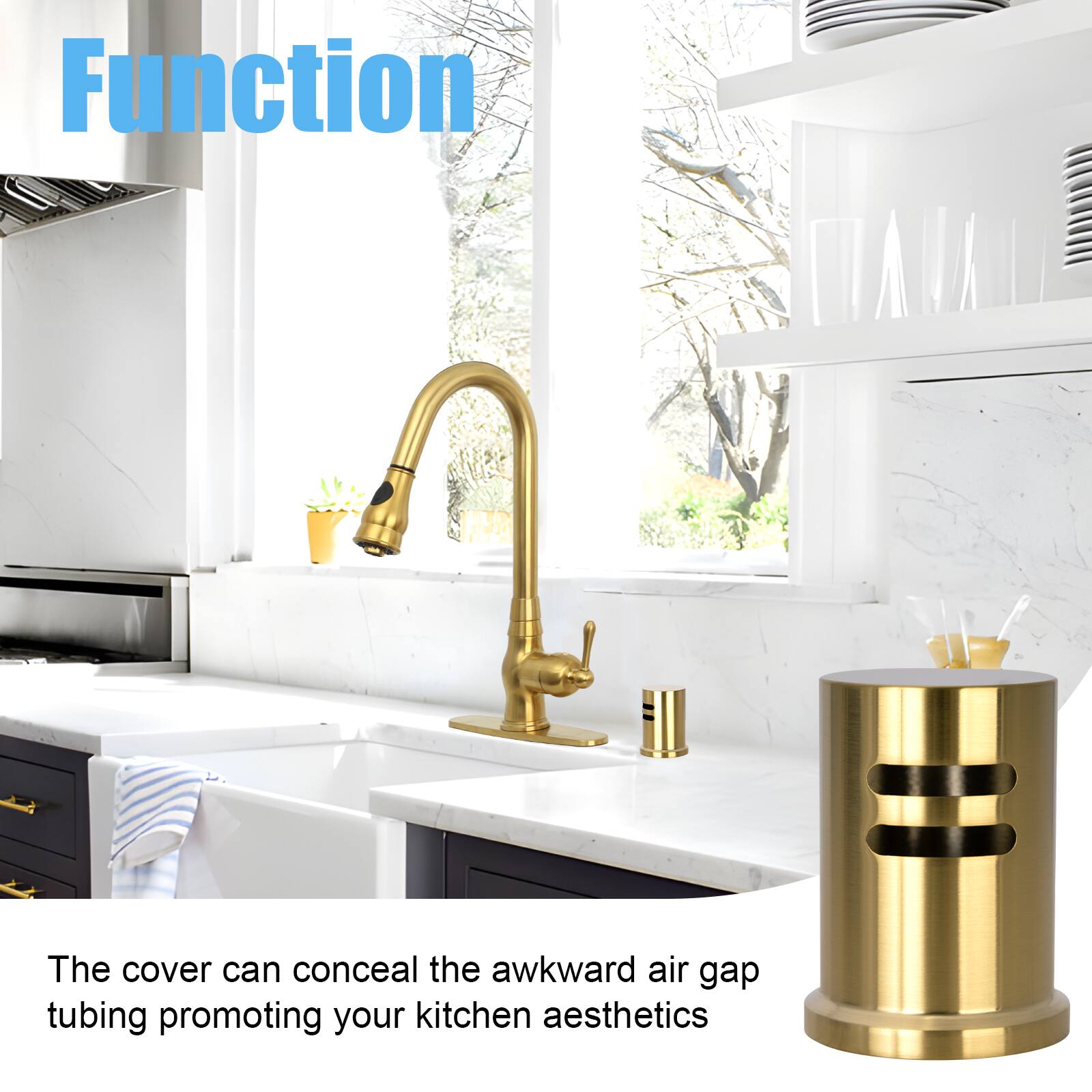 Function

The cover can conceal the awkward air gap tubing, promoting your kitchen aesthetics.
