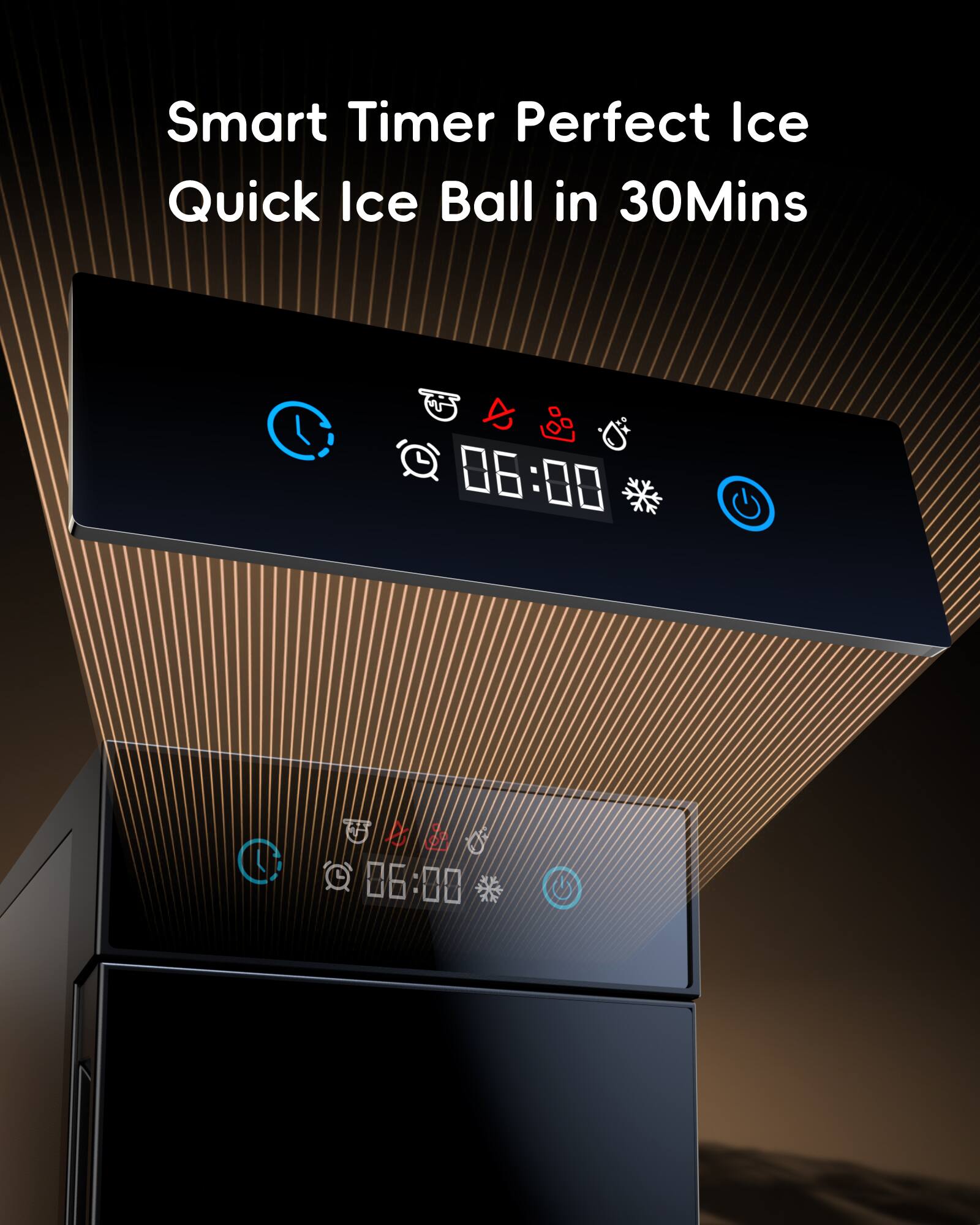Smart Timer Perfect Ice Quick Ice Ball in 30Mins  
06:00