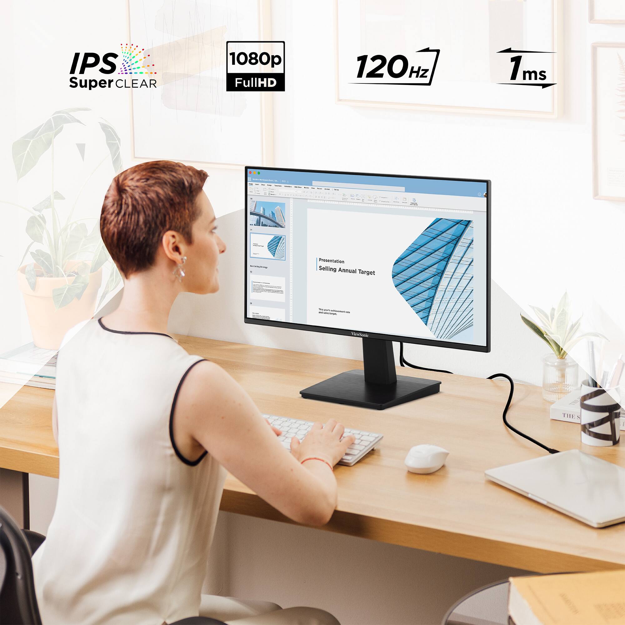 IPS Super CLEAR 1080p FullHD 120Hz 1ms

Presentation Selling Annual Target