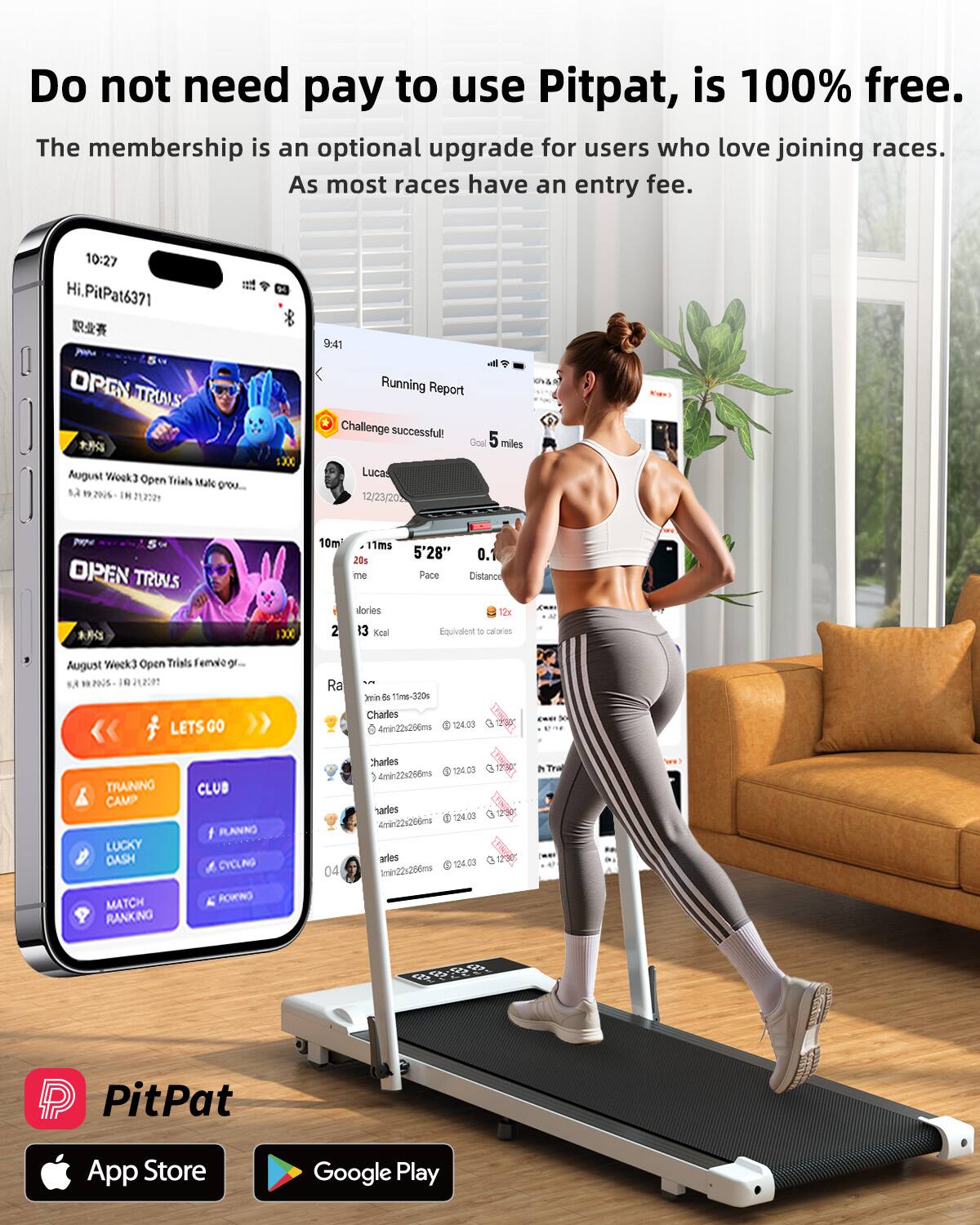 Do not need pay to use Pitpat, is 100% free. The membership is an optional upgrade for users who love joining races. As most races have an entry fee.

10:27 Hi.PitPat6371  
OPGN TIRINS  
August Week3 Open Trials Male group...  
1 920 IN 212229 1XX  

9:41 Running Report  
Challenge successful  
Lucas 12/23/2022  
OPEN TRUNS  
1XX 10ml 11ms 20s  
me sories 2 13 Kcal 5'28" 0.1 Pace Distance 12% Equivalent to carres  
August Week3 Open Trials Feriog " POOS. IE n2n LETS GO Ra  
ds 15n-320s Charles 4min22200ms 124.03  
So TRAINNO CAMP LUCKY DASH MATCH RANKING CLUB PLANNS CYCLIG FORNO 04 Charles 124:03  
5 4min22x266ms harles 1