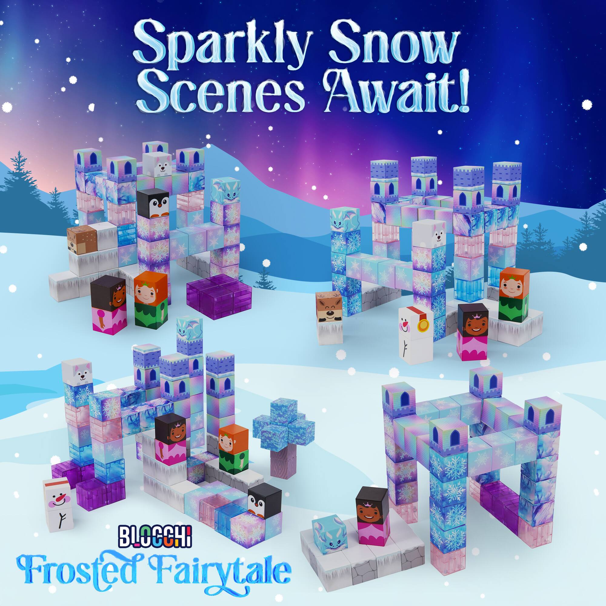 Sparkly Snow Scenes Await!  
BLOCHI  
Frosted Fairytale