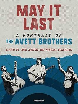 May It Last: Portrait Of The Avett Brothers - DVD