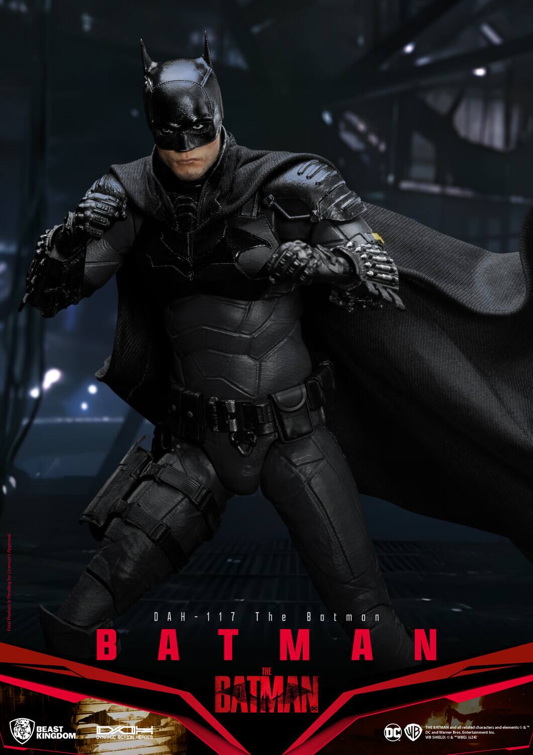 Sure, here is the corrected and grouped text from the image:

---

**SU Approval I 2 Pending**

**Product DAH-117**

**The Batman**

**BATMAN**

**THE BATMAN**

**DC**

**WB**

**BEAST KINGDOM**

**DYNAMIC ACTION HEROES**

**DC**

**WB**

**THE BATMAN and all related characters and elements © & ™ DC Comics Inc.**

**WE SHIELD: © "WHE" 12:42**

---

This text is organized based on the visible elements in the image.
