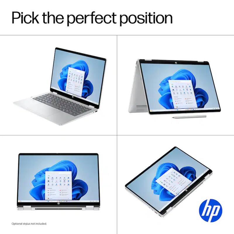 Pick the perfect position

Optional stylus not included.