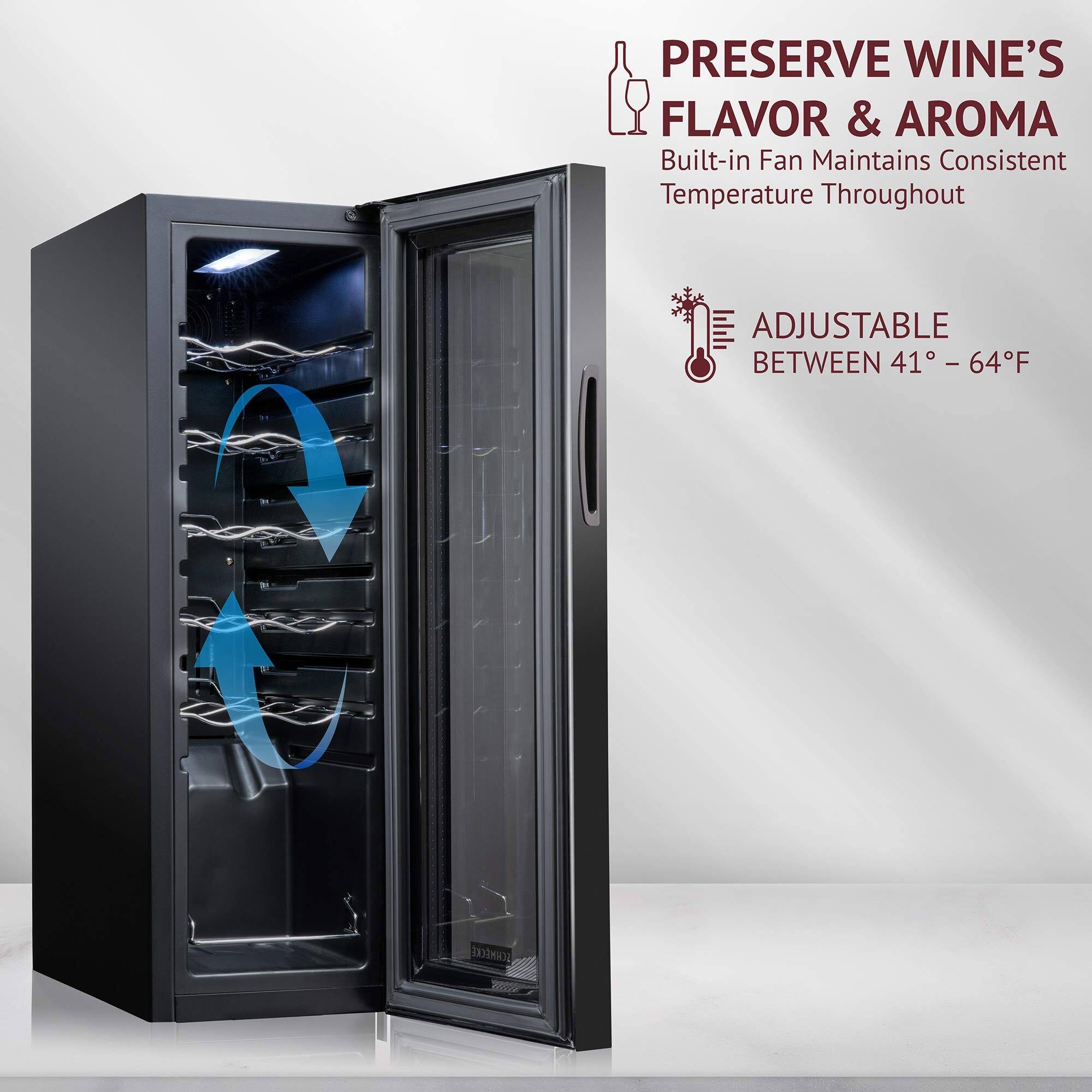 PRESERVE WINE'S FLAVOR & AROMA  
Built-in Fan Maintains Consistent Temperature Throughout  

ADJUSTABLE BETWEEN 41° - 64°F