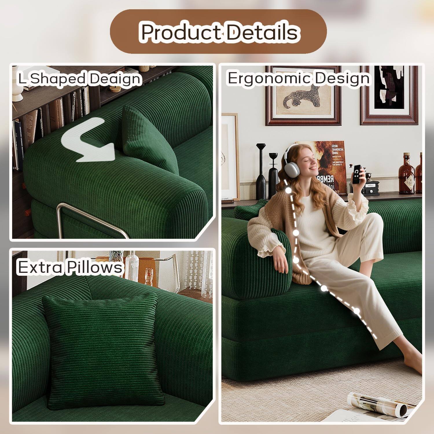 Product Details

- L Shaped Design
- Ergonomic Design
- Extra Pillows