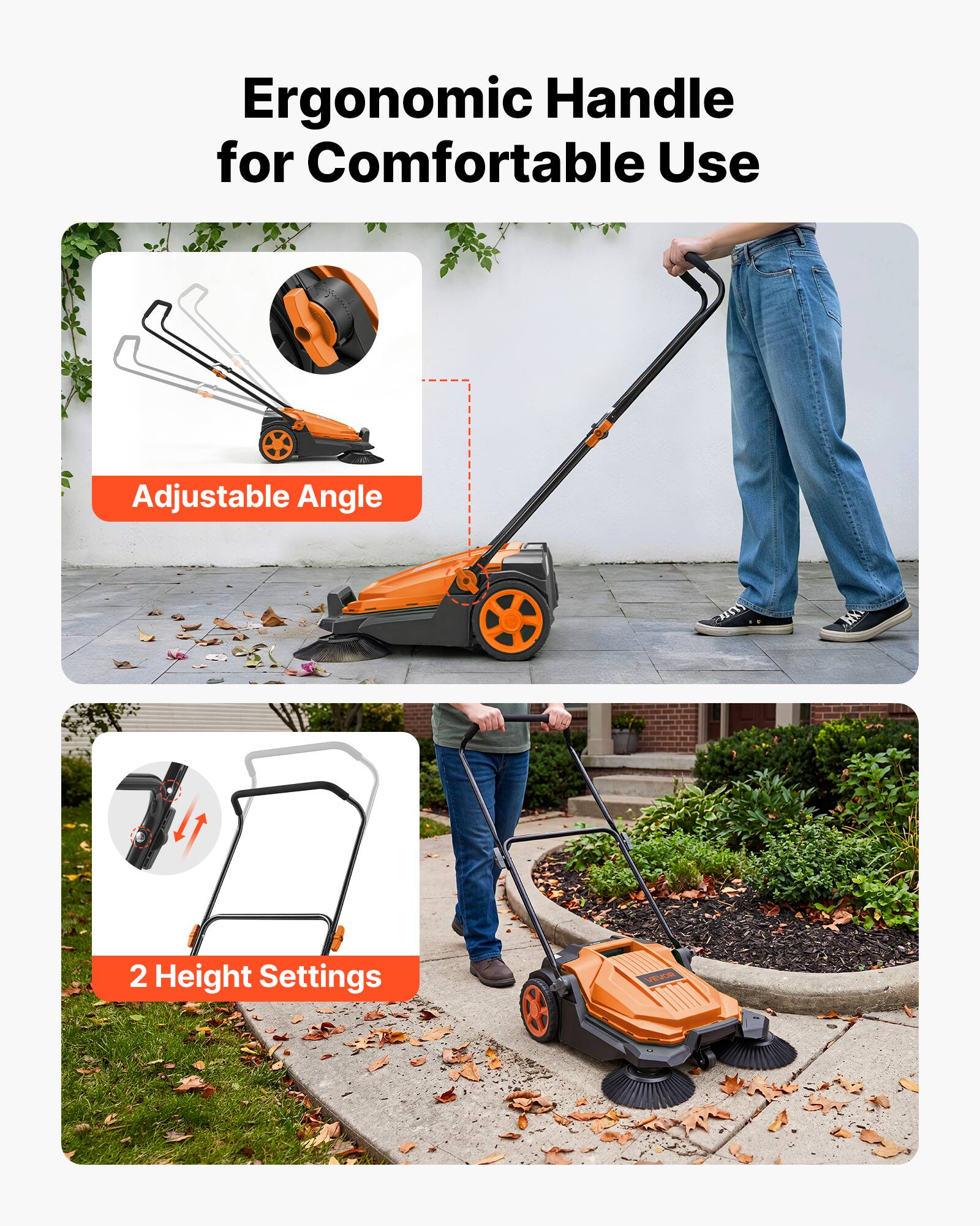 Ergonomic Handle for Comfortable Use

Adjustable Angle

2 Height Settings