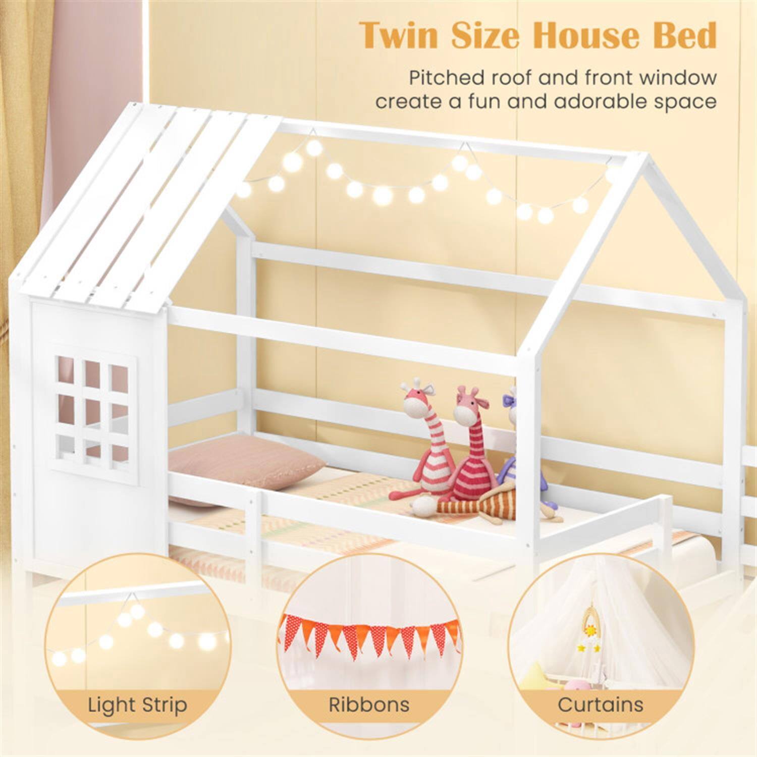 Twin Size House Bed  
Pitched roof and front window create a fun and adorable space  

Light Strip  
Ribbons  
Curtains