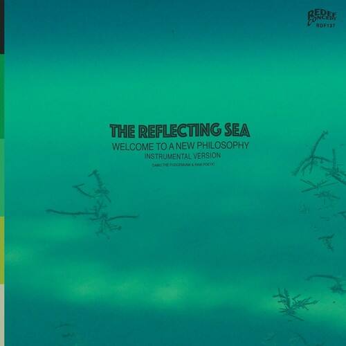 The Reflecting Sea (Welcome to a New Philosophy) [Instrumental Version] [LP] [VINYL]