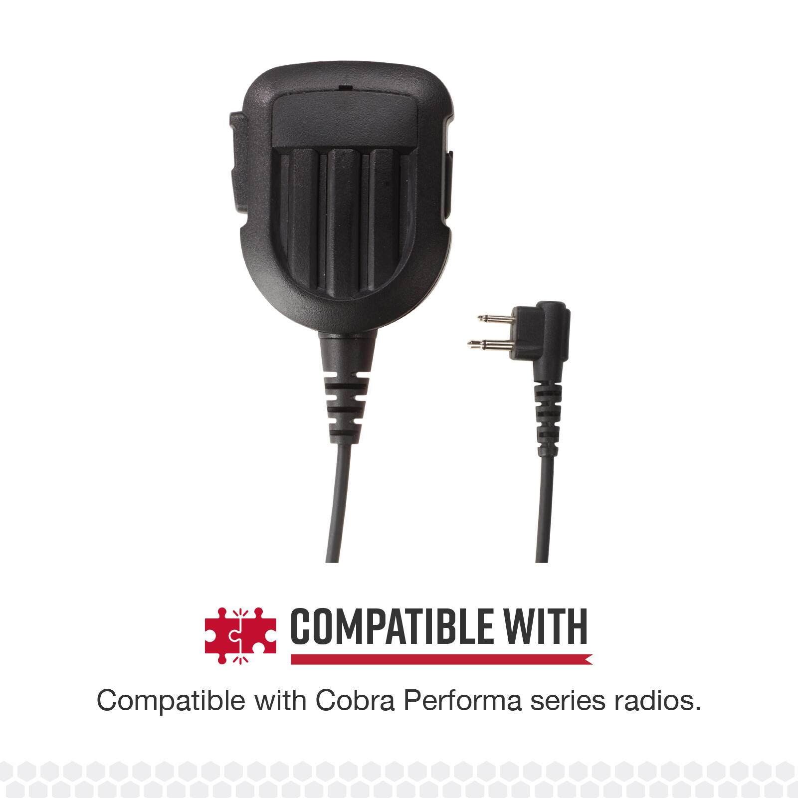 Compatible with Cobra Performa series radios.